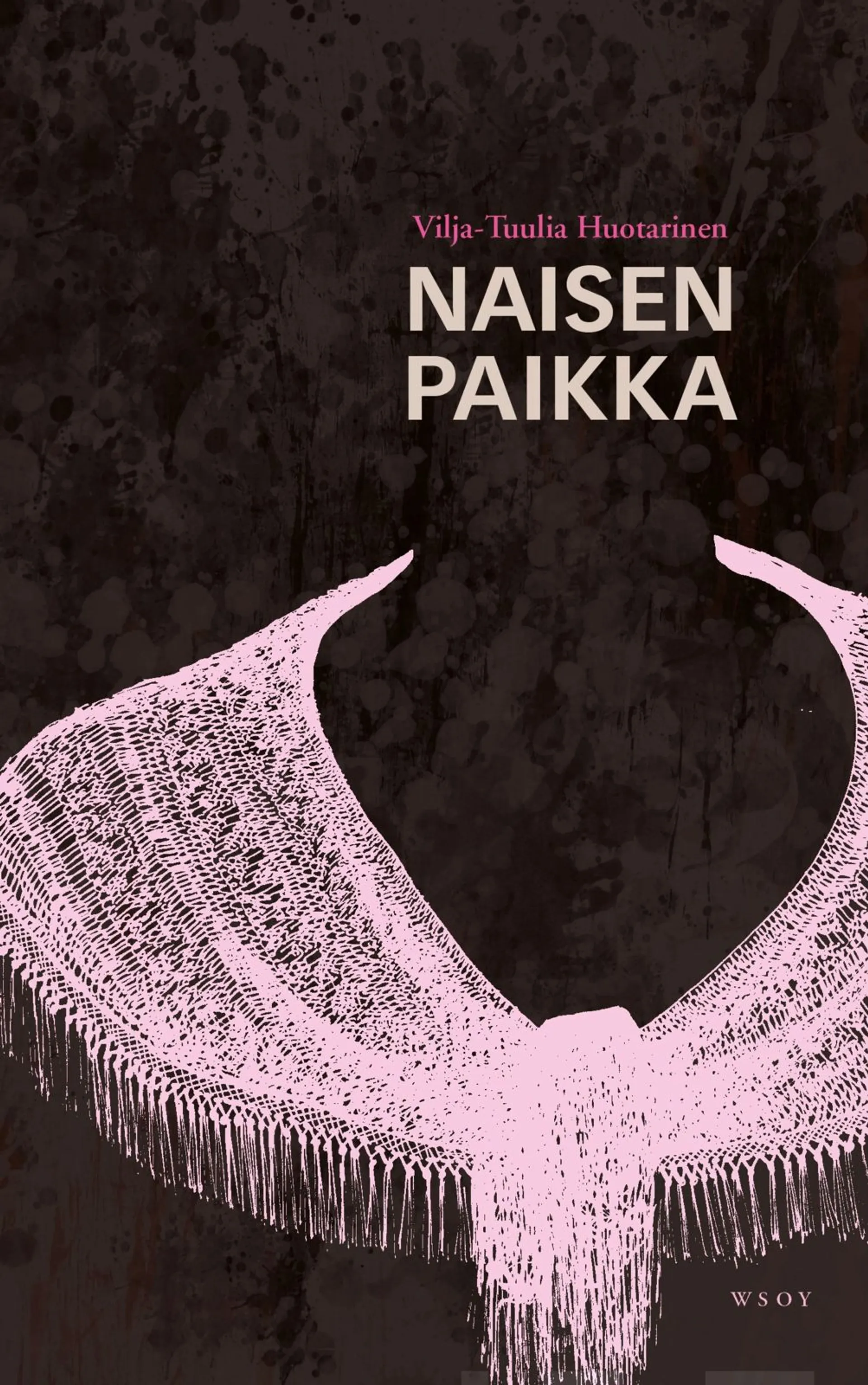 Naisen paikka