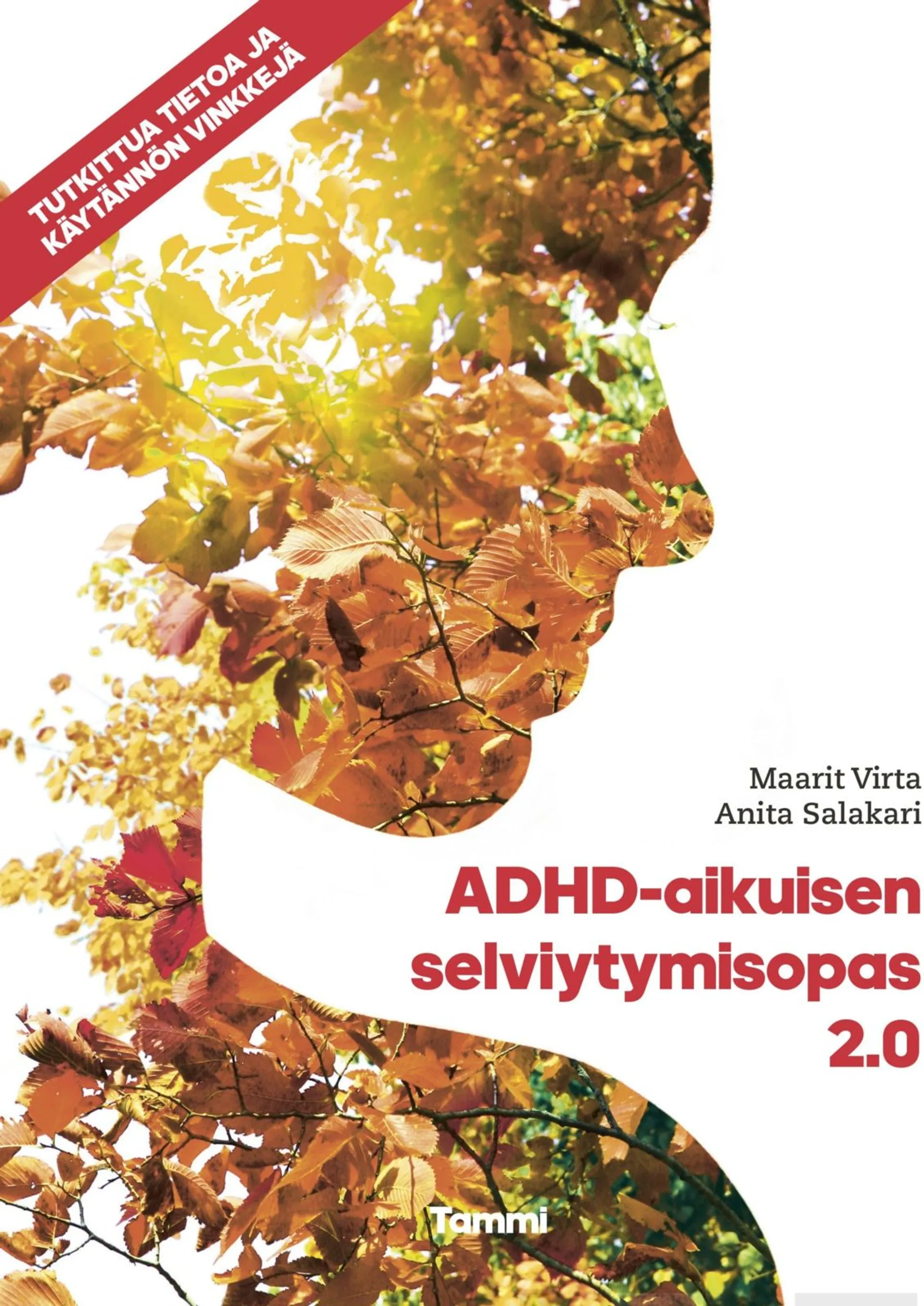 Virta, ADHD-aikuisen selviytymisopas 2.0 - Tutkittua tietoa ja käytännön vinkkejä