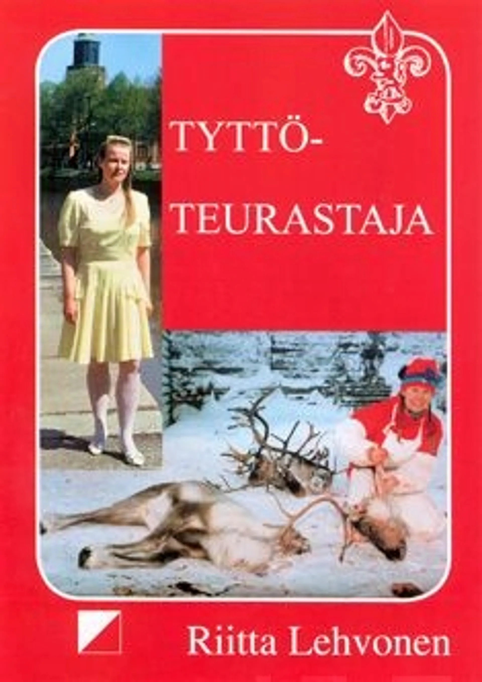 Lehvonen, Tyttöteurastaja