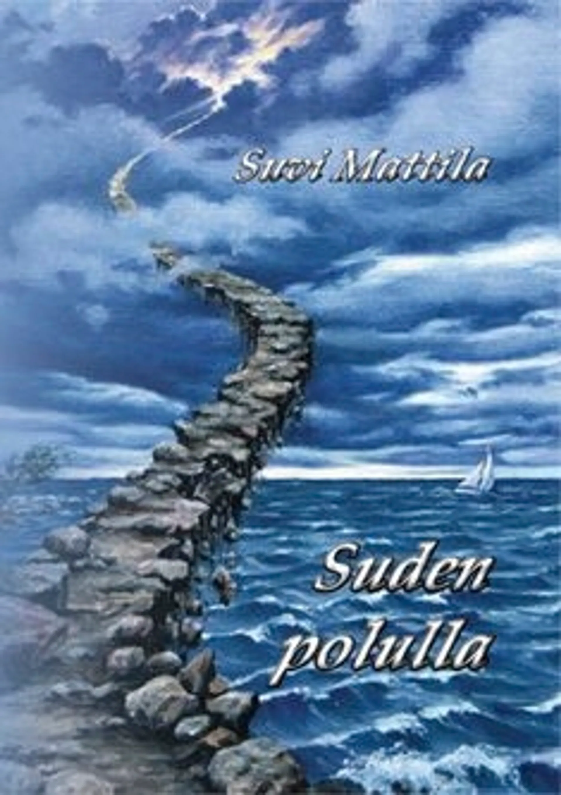 Mattila, Suden polulla