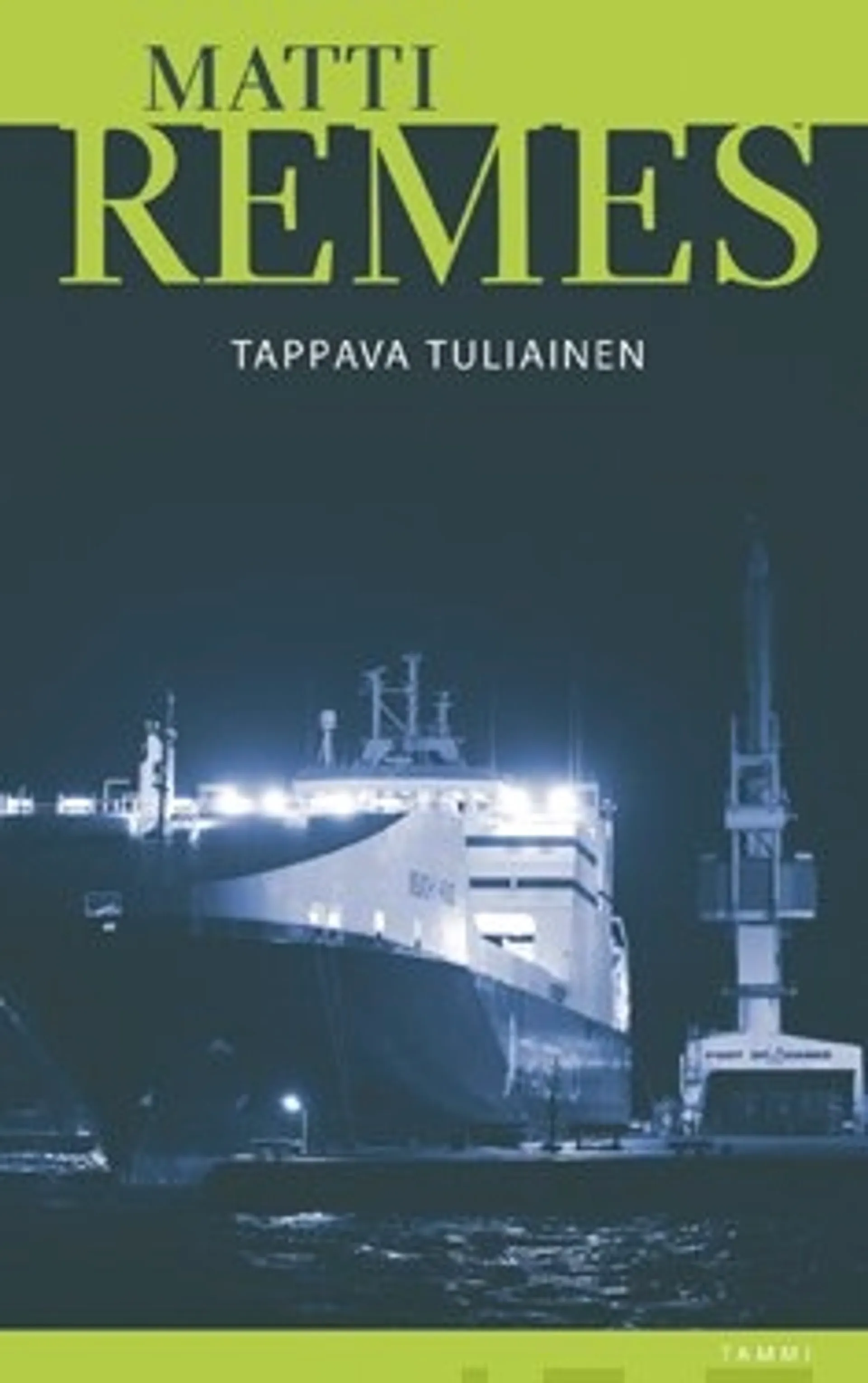 Tappava tuliainen