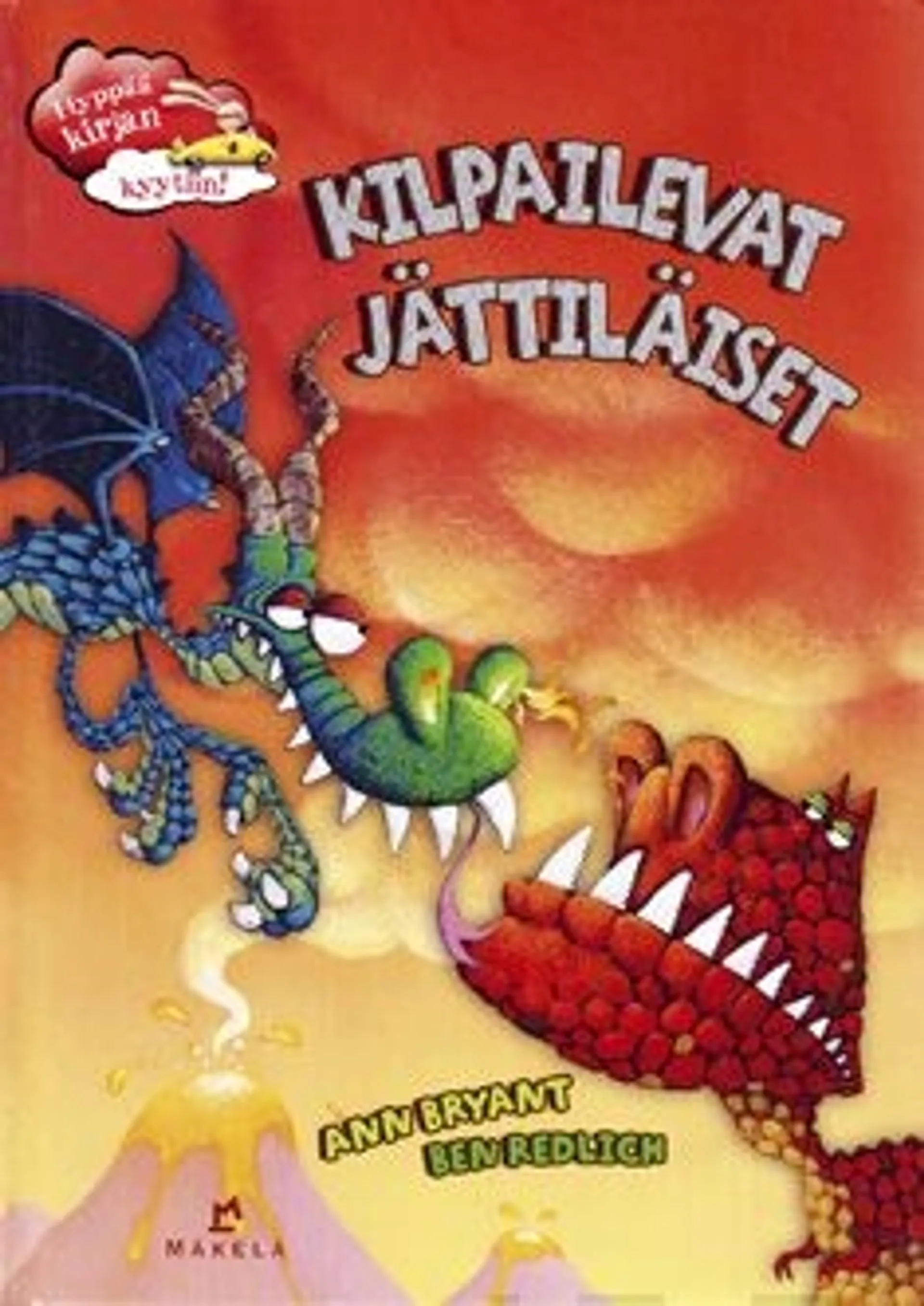 Bryant, Kilpailevat jättiläiset