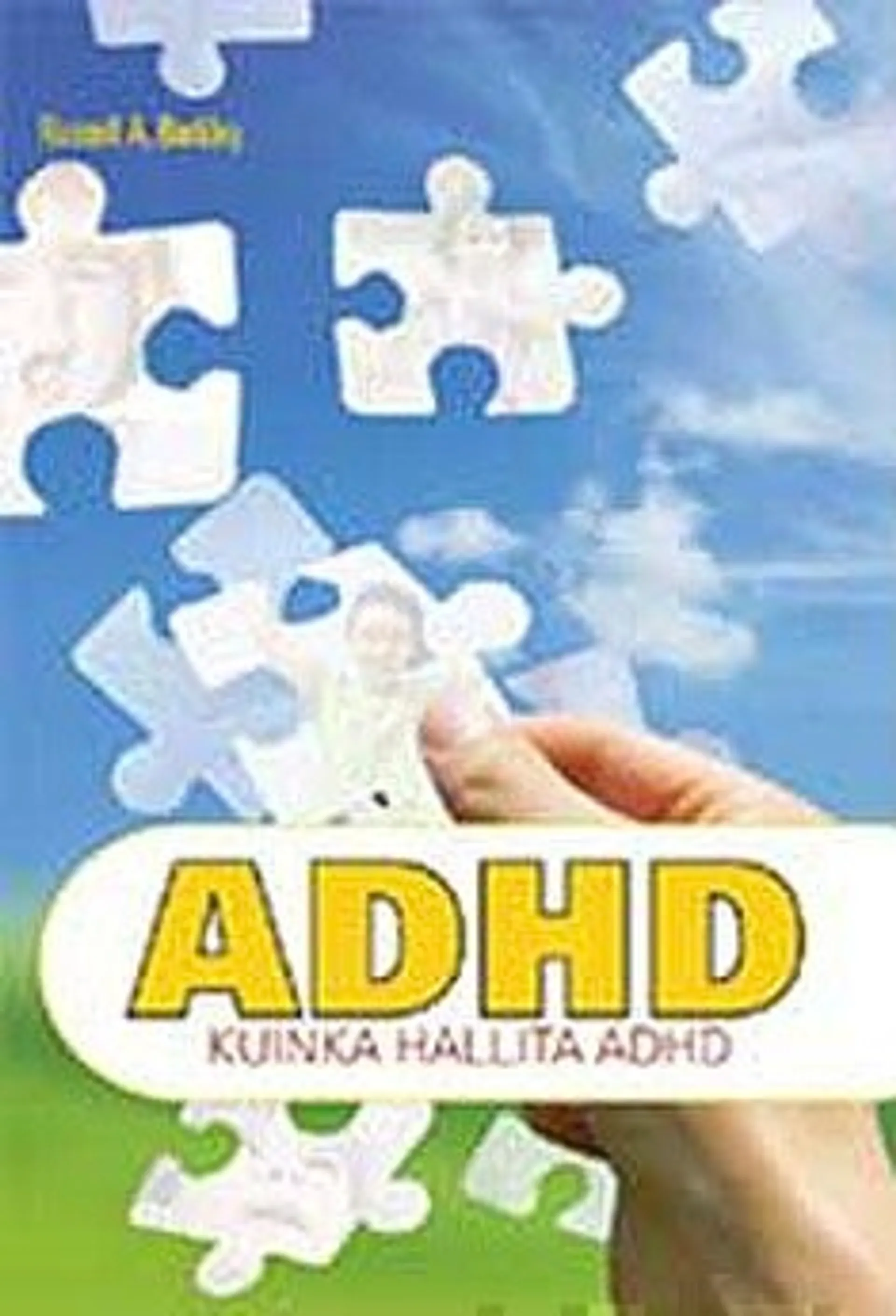 Barkley, ADHD - kuinka hallita ADHD