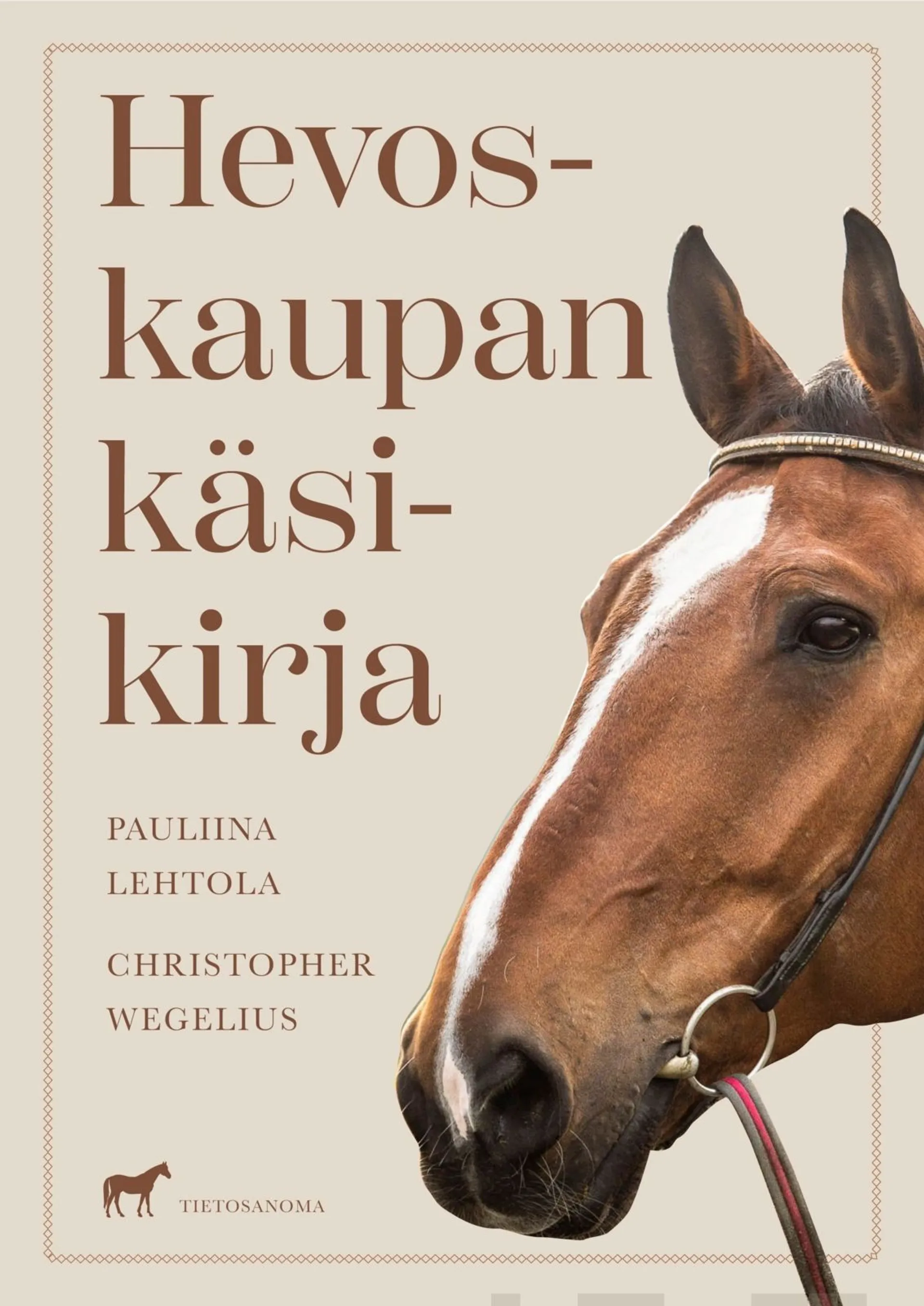 Lehtola, Hevoskaupan käsikirja