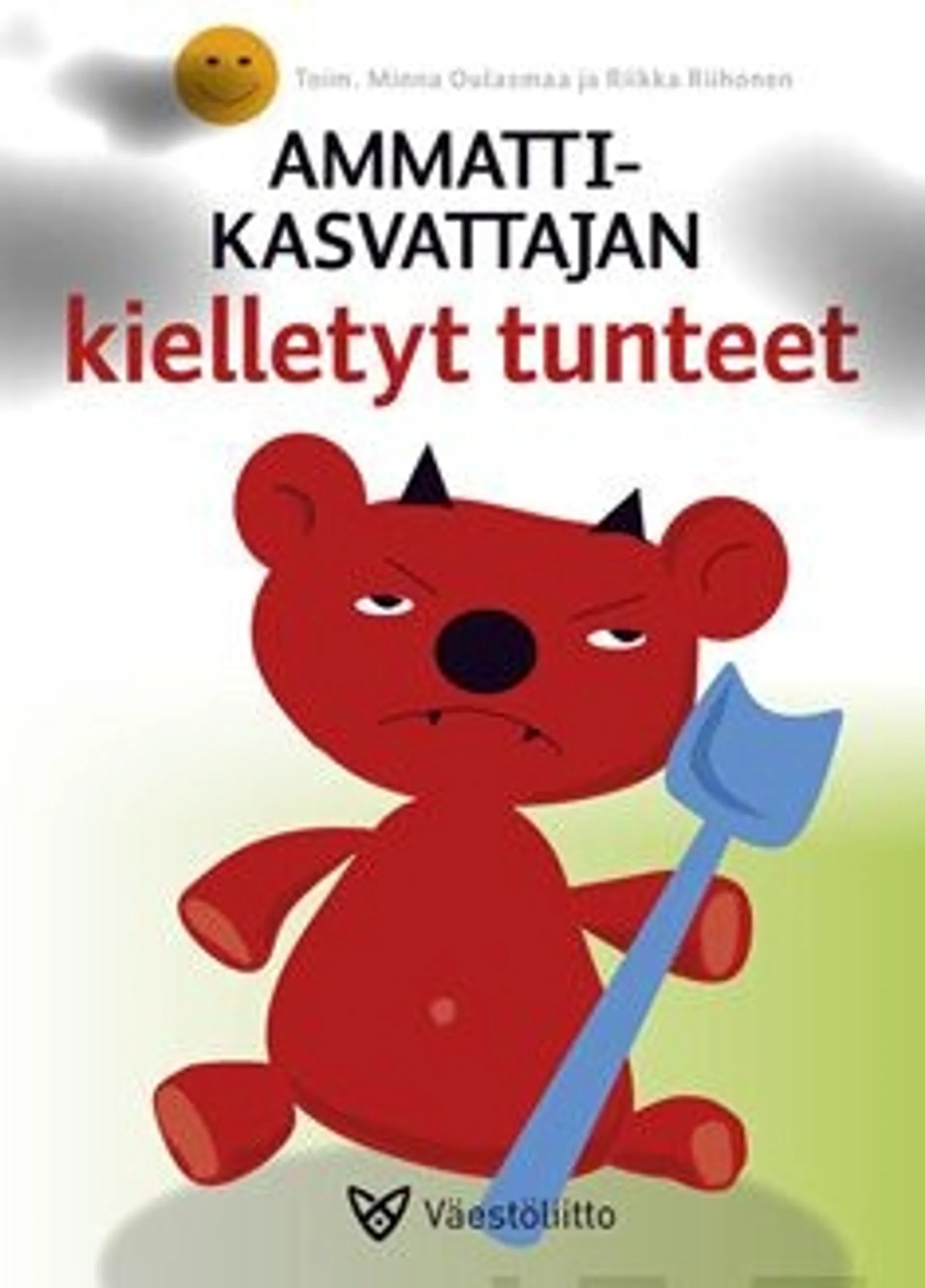 Ammattikasvattajan kielletyt tunteet