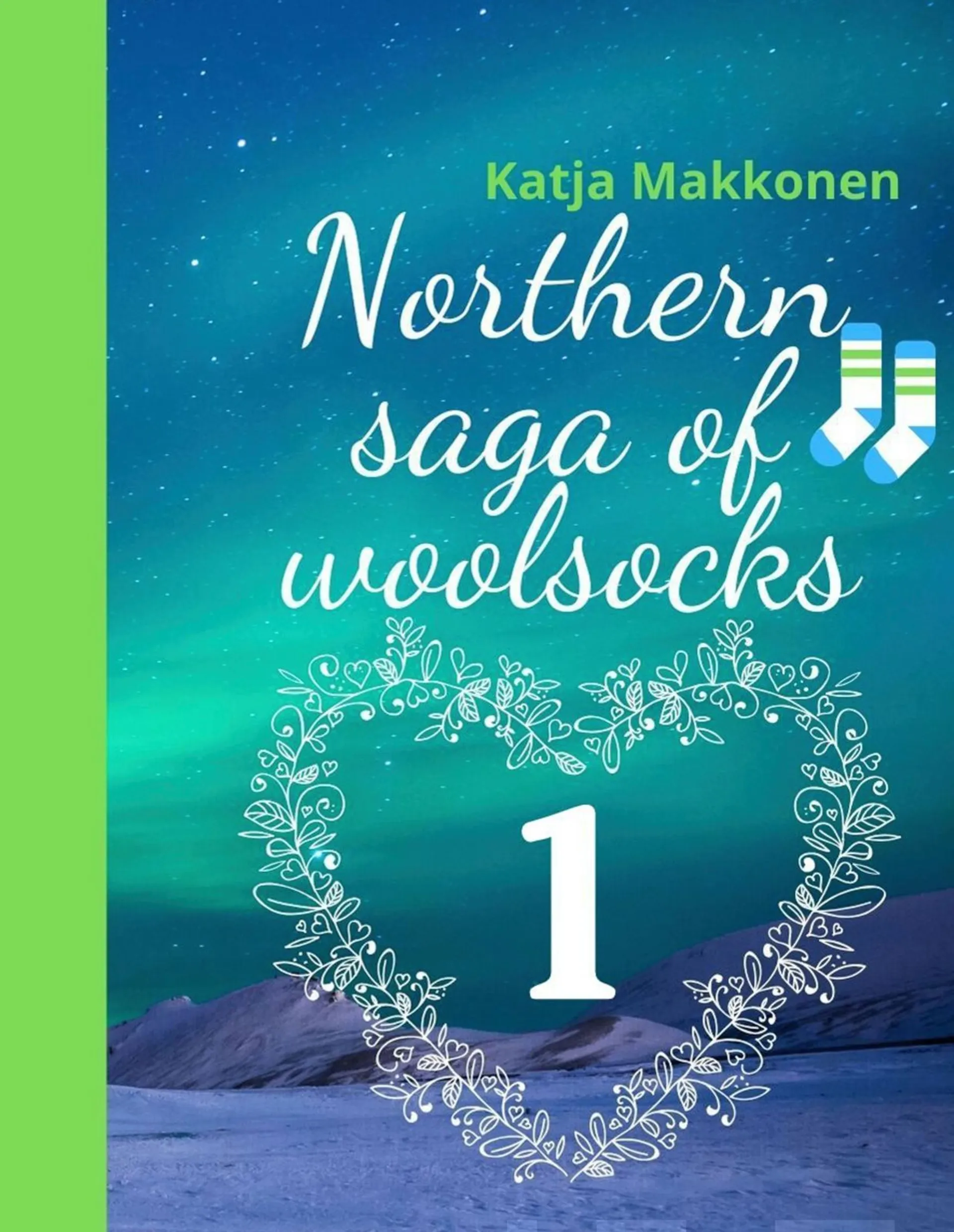 Makkonen, Northern saga of woolsocks - Part 1