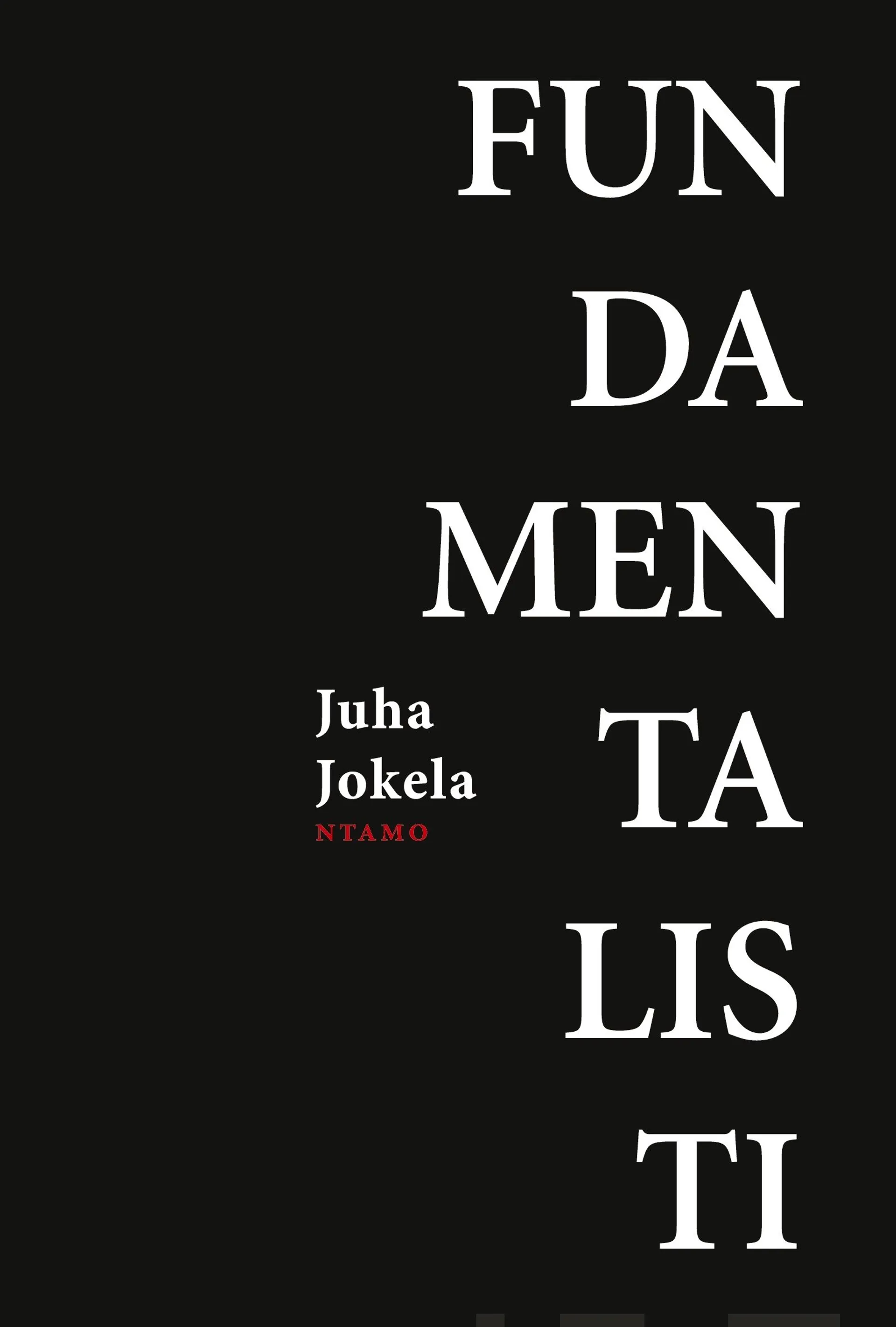 Jokela, Fundamentalisti