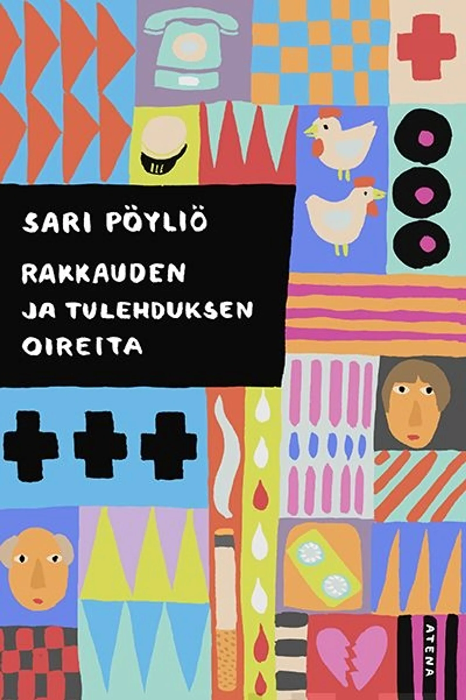 Pöyliö, Rakkauden ja tulehduksen oireita