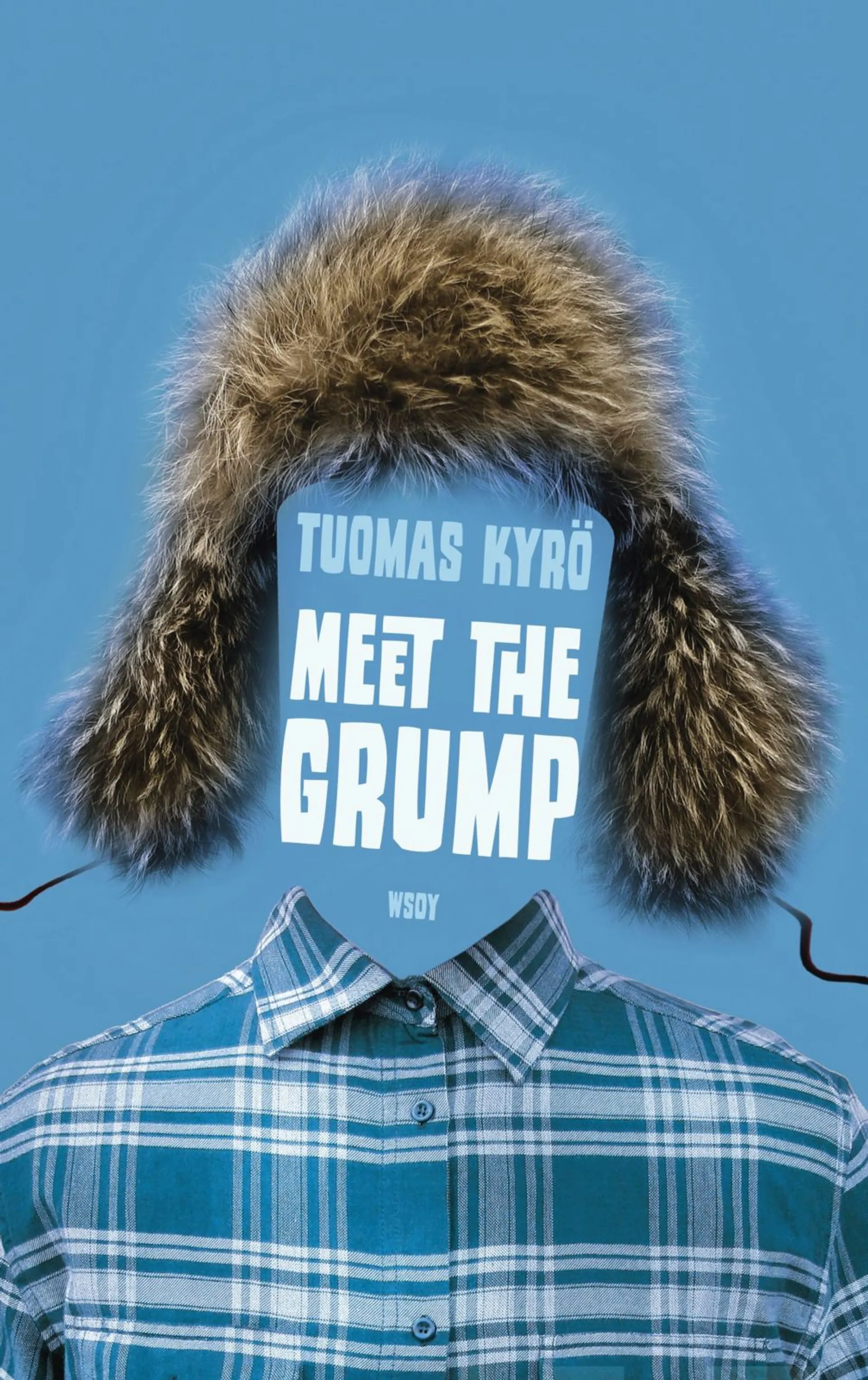 Kyrö, Meet the Grump