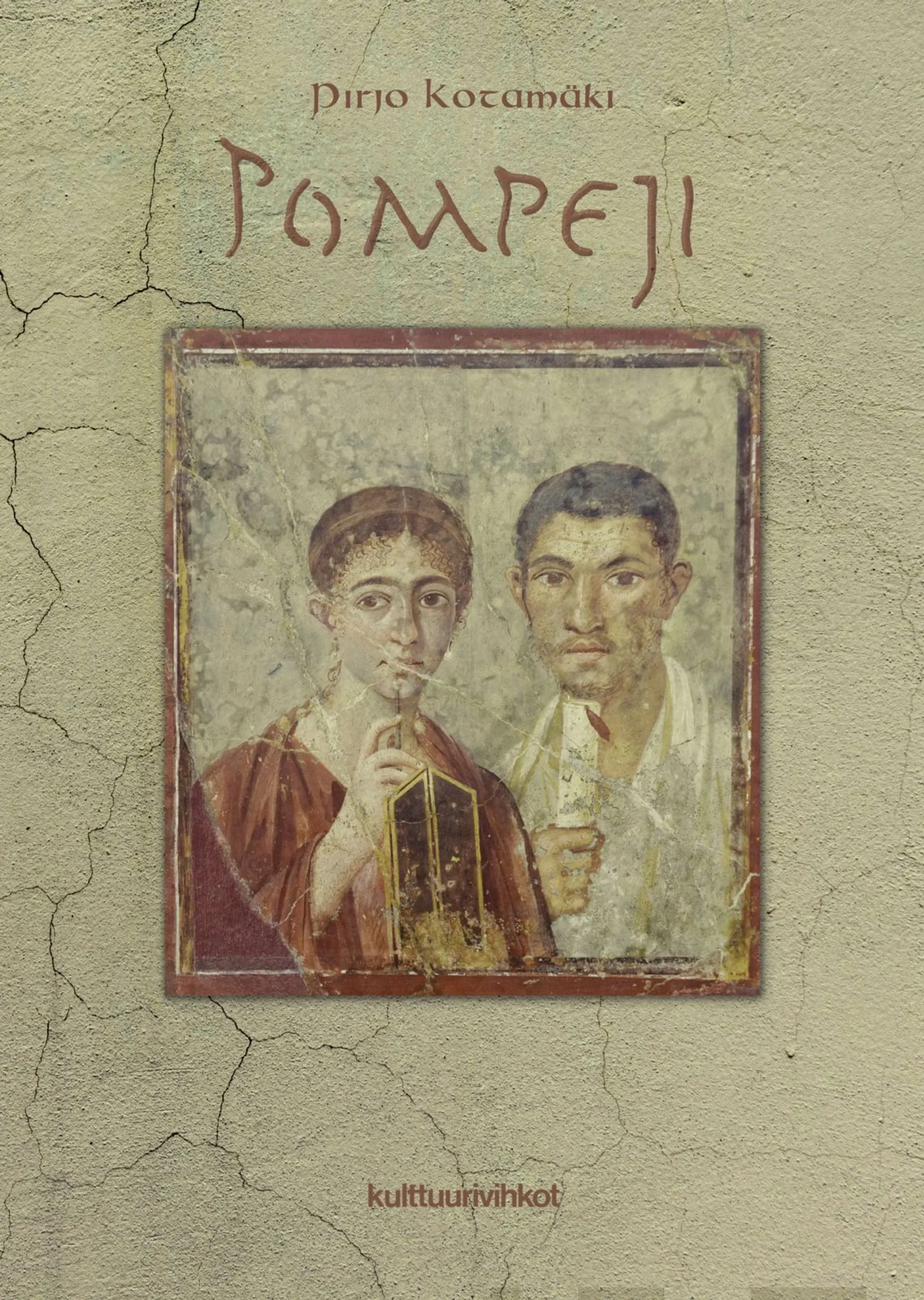 Kotamäki, Pompeji