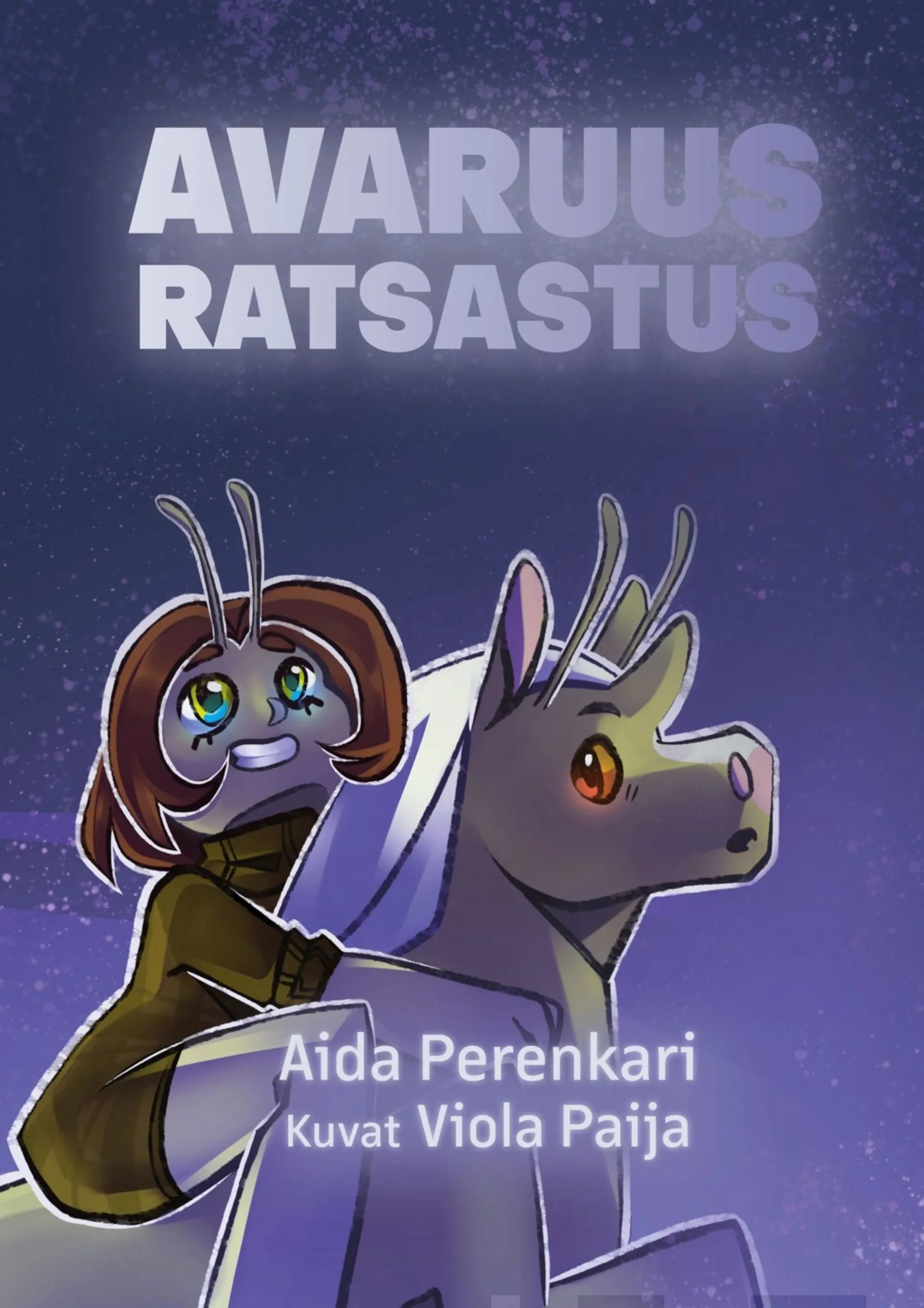 Perenkari, Avaruusratsastus