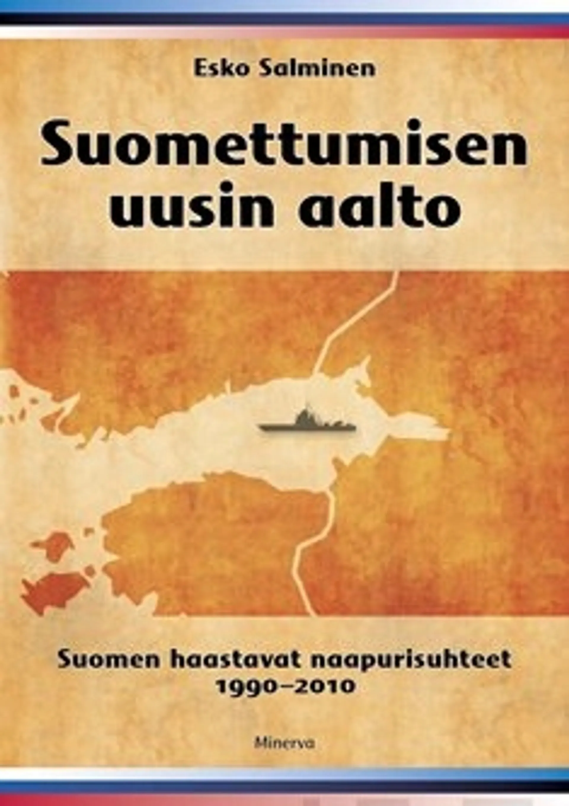 Suomettumisen uusin aalto