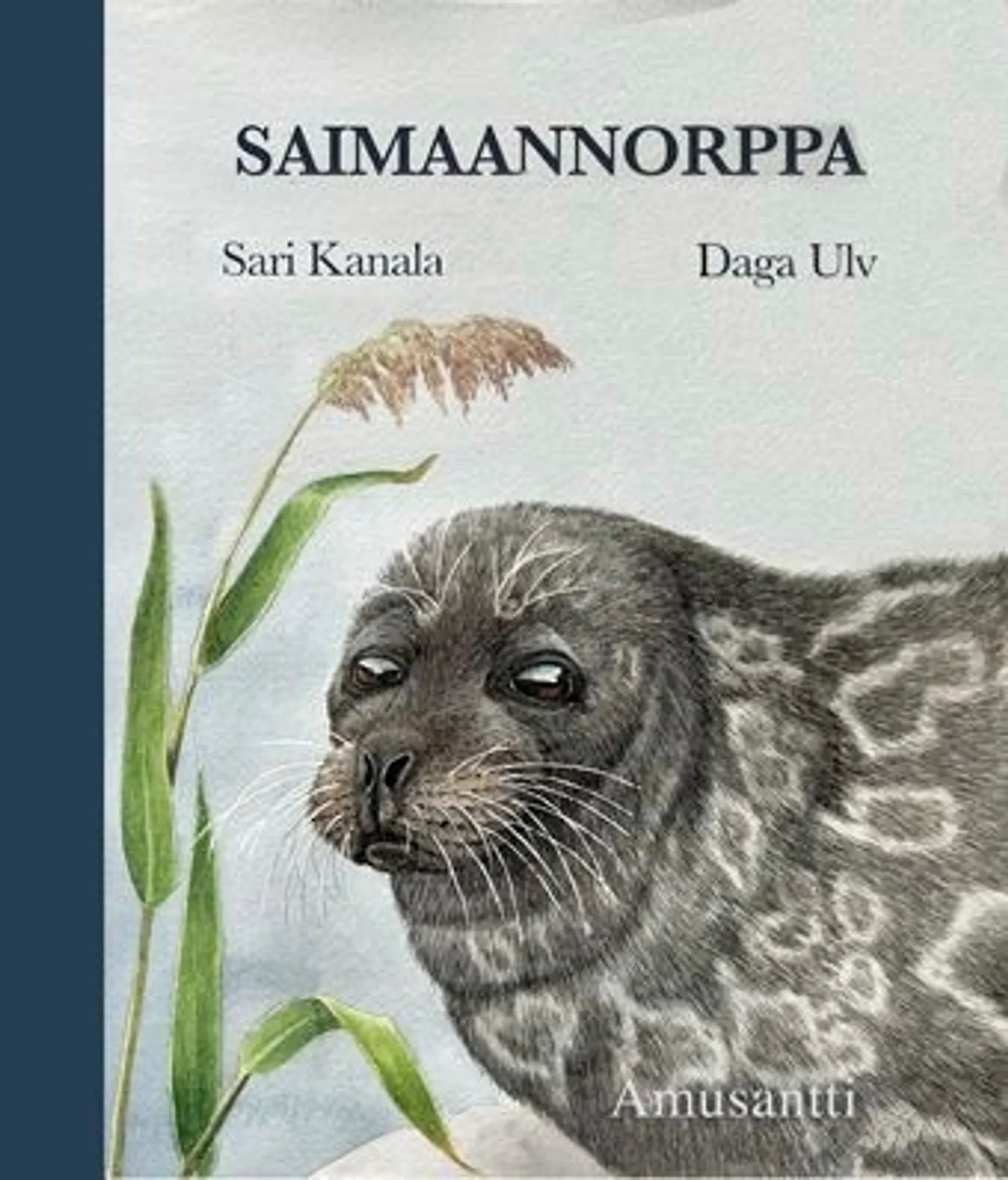 Kanala, Saimaannorppa - Saimaan viiksekäs sukeltelija