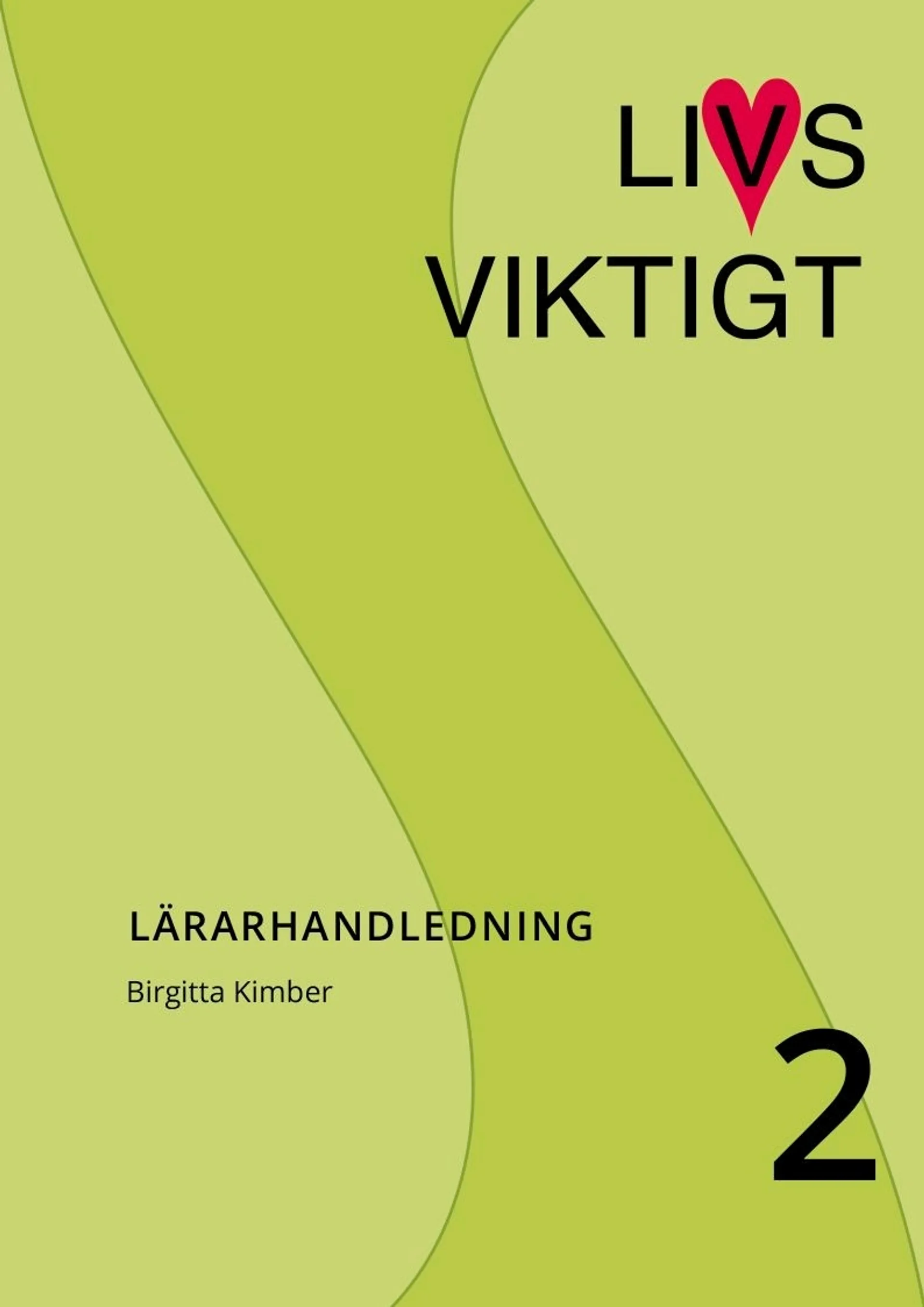 Livsviktigt lärarhandledning 2