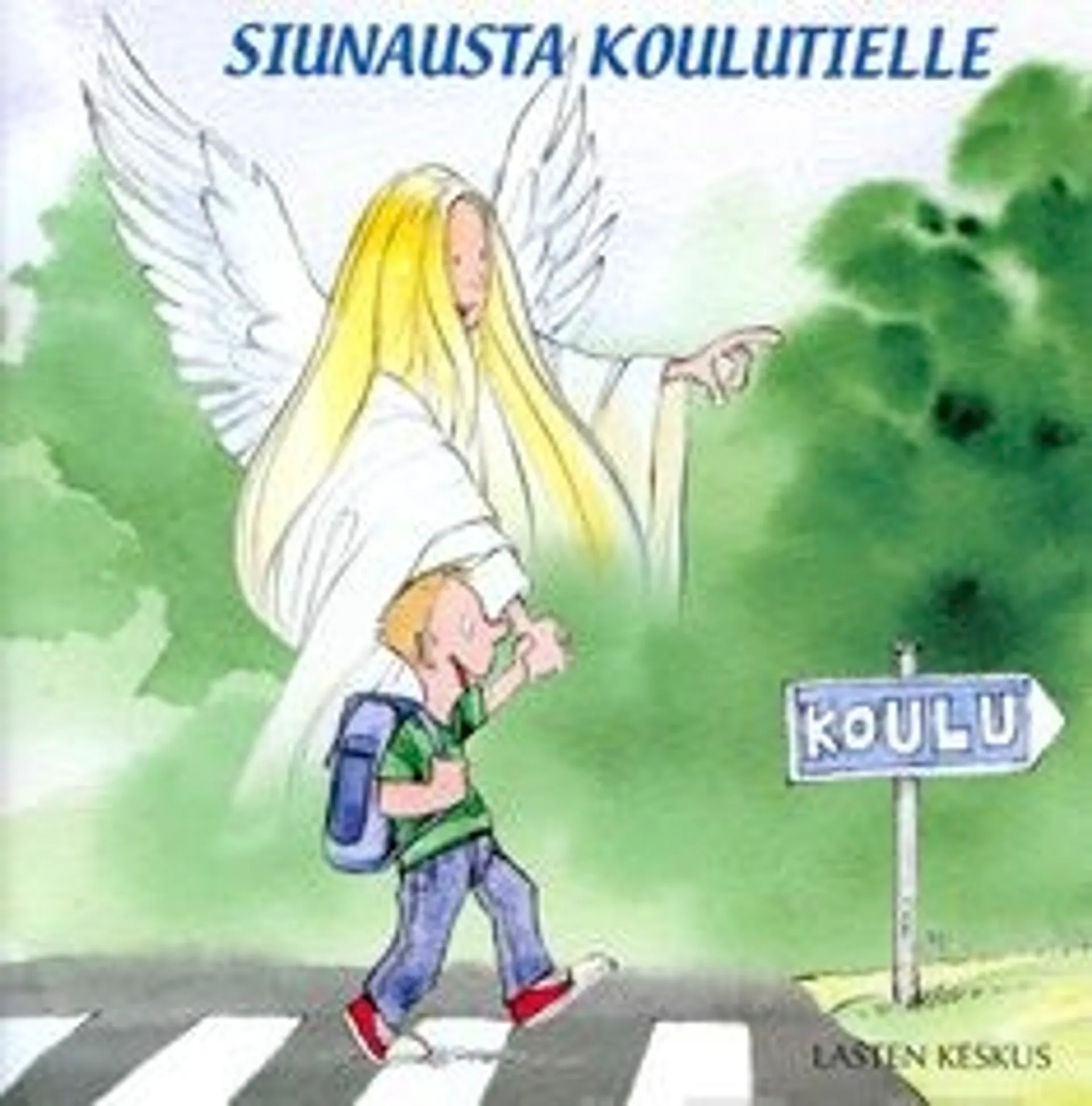 Issakainen, Siunausta koulutielle