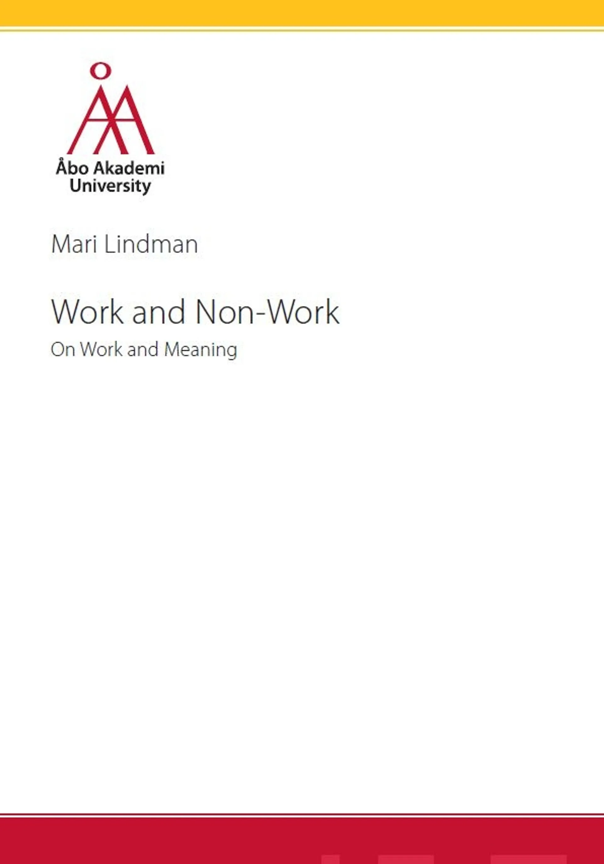 Lindman, Work and Non-Work