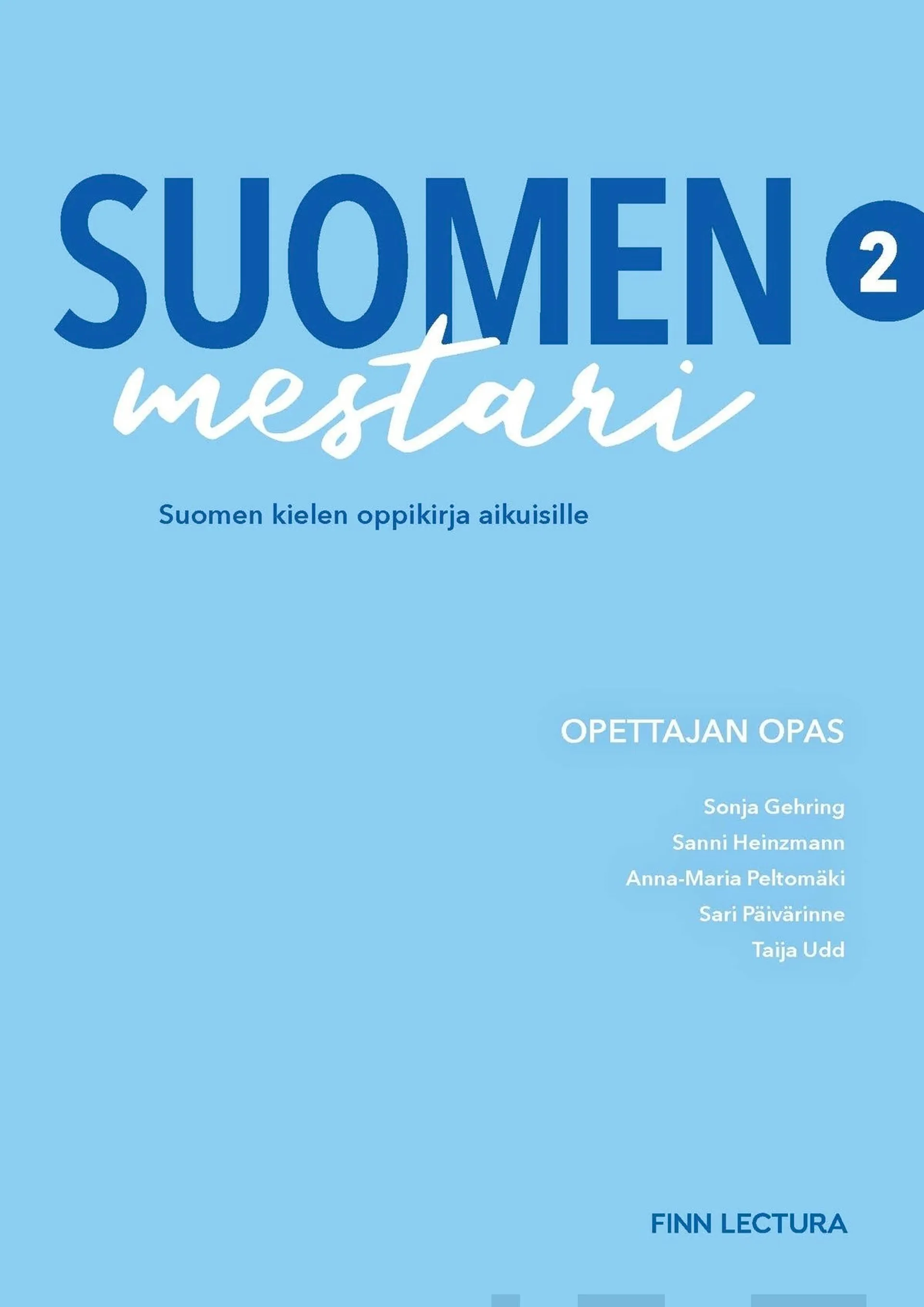 Gehring, Suomen mestari 2 Uudistettu opettajan opas - Suomea aikuisille