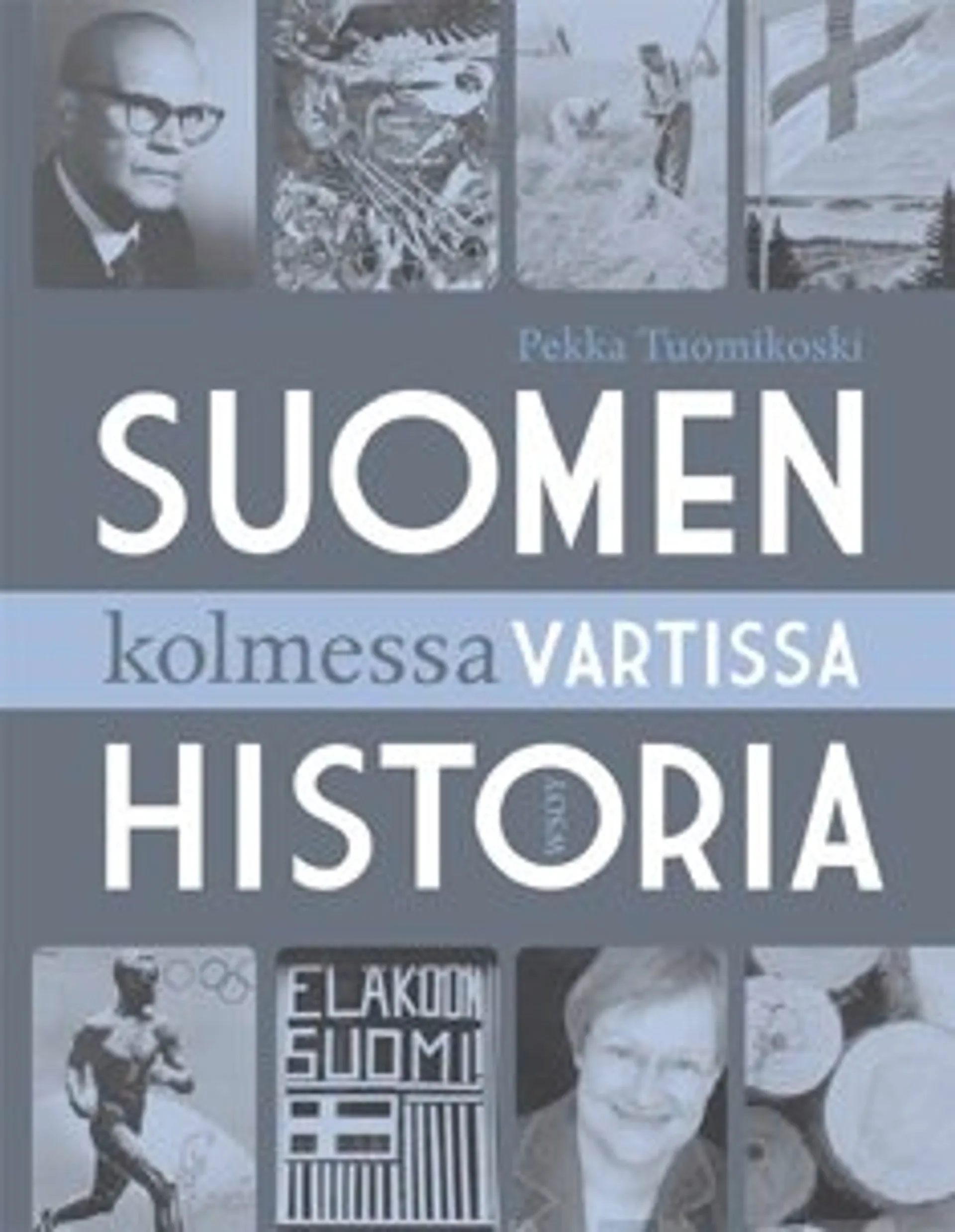 Suomen historia kolmessa vartissa