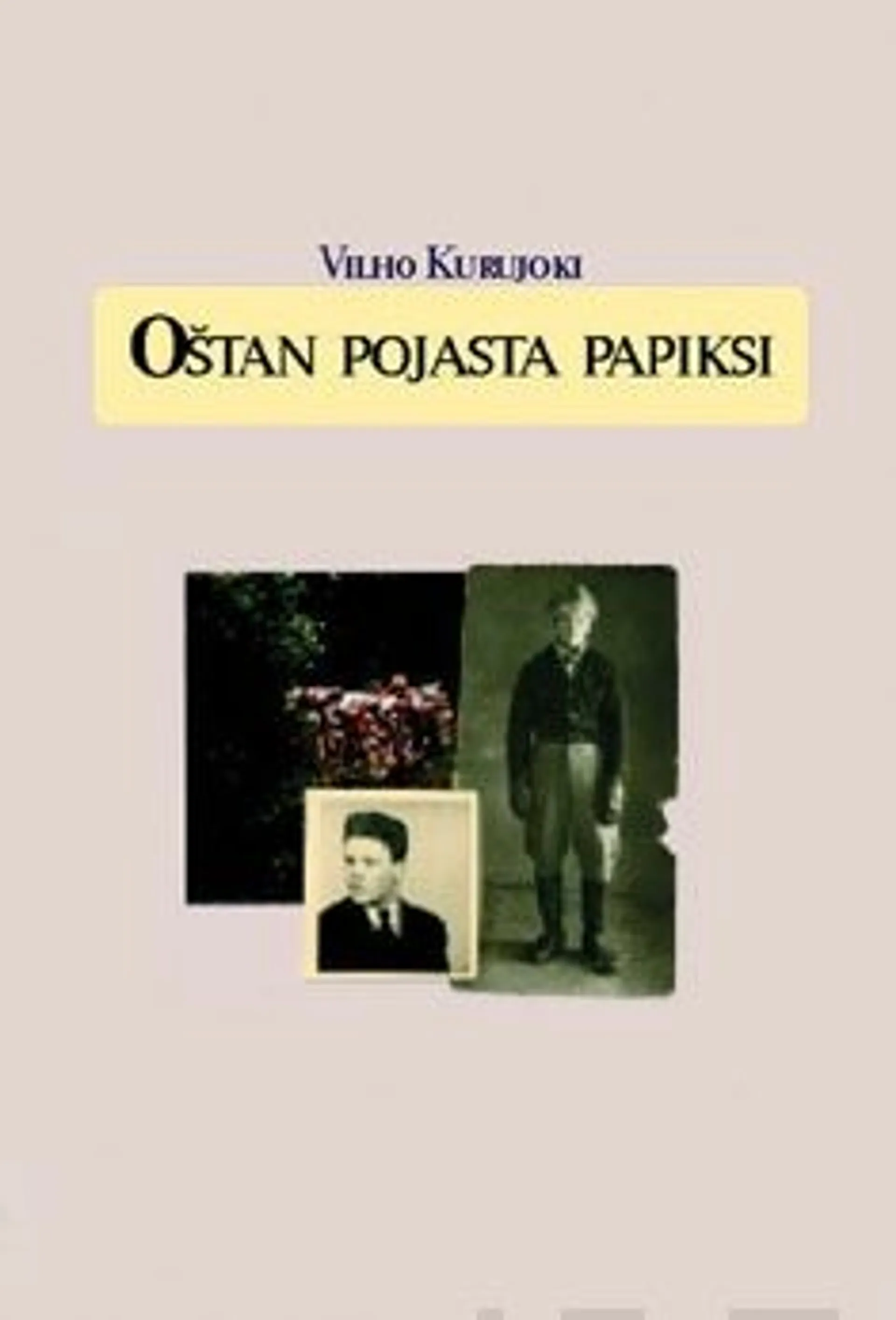 Kurujoki, Ostan pojasta papiksi