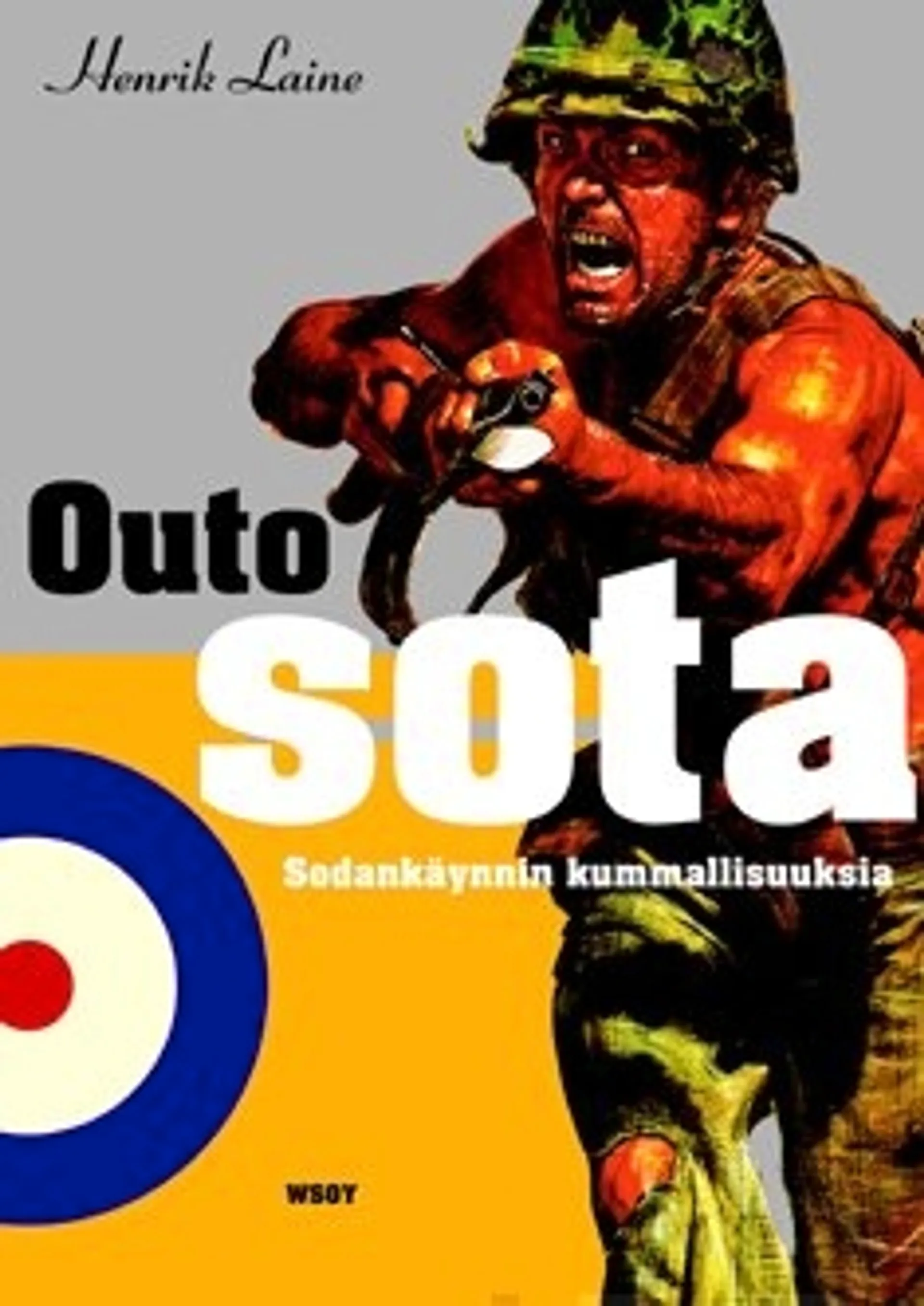 Outo sota