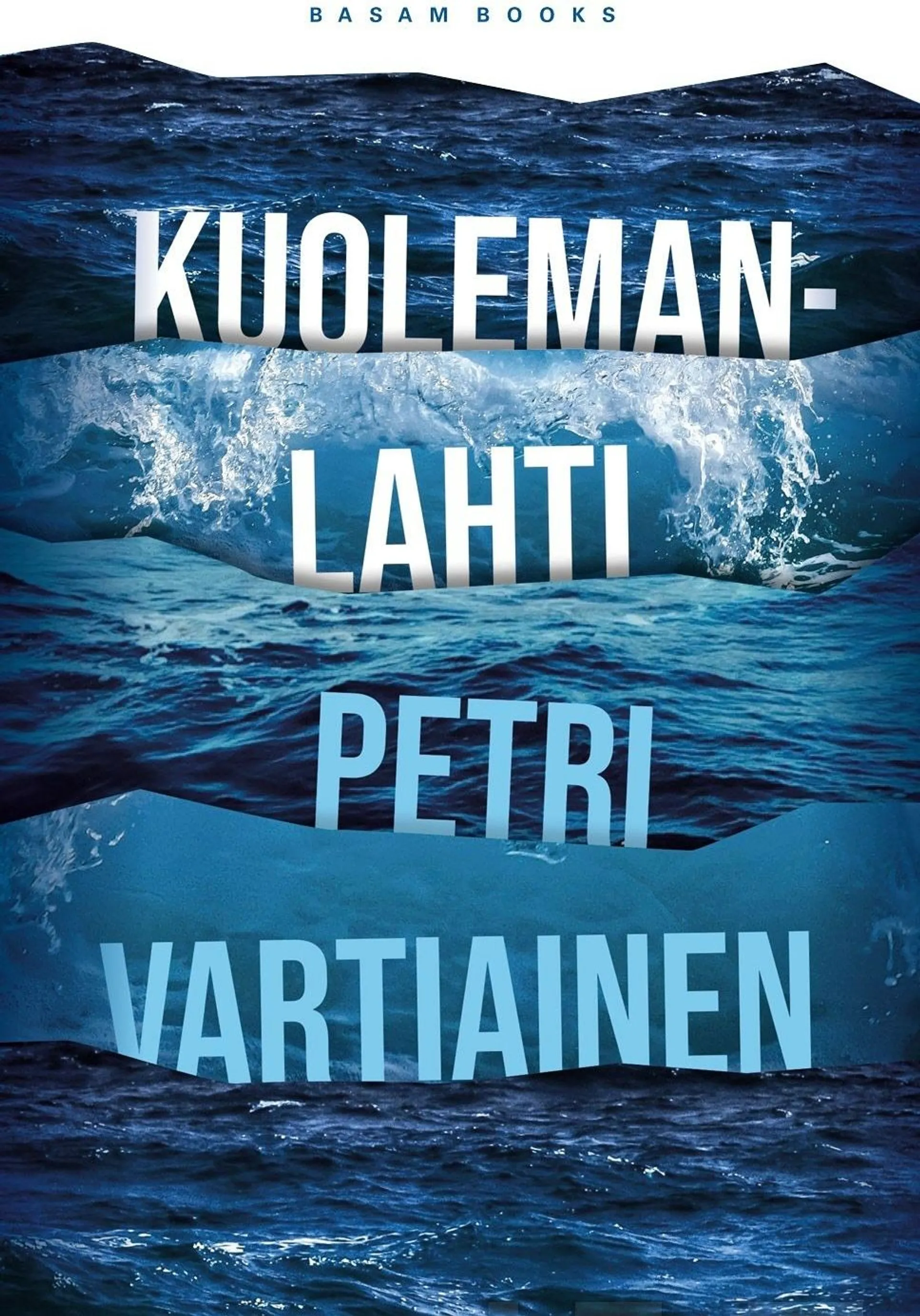 Vartiainen, Kuolemanlahti