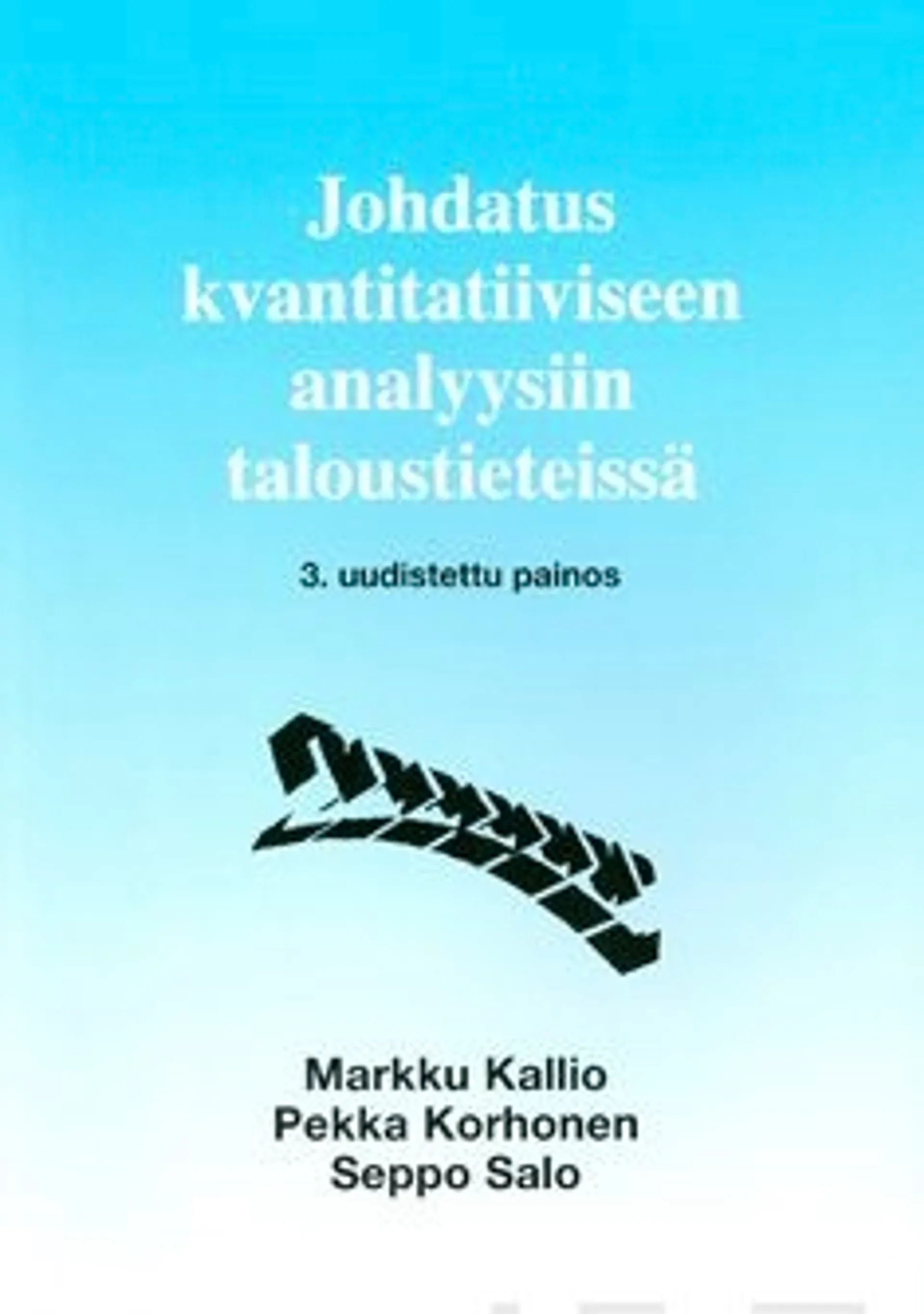 Kallio, Johdatus kvantitatiiviseen analyysiin taloustieteissä