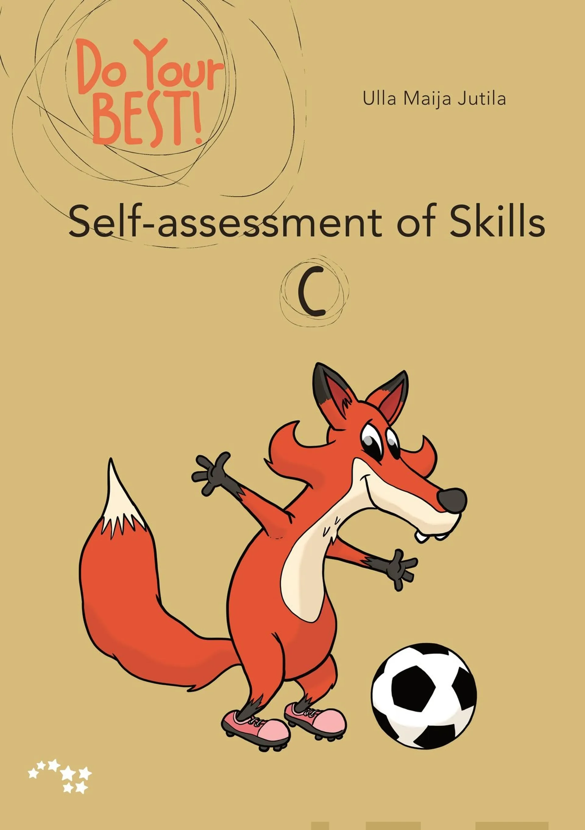 Jutila, Do Your Best! Self-assessment of skills C