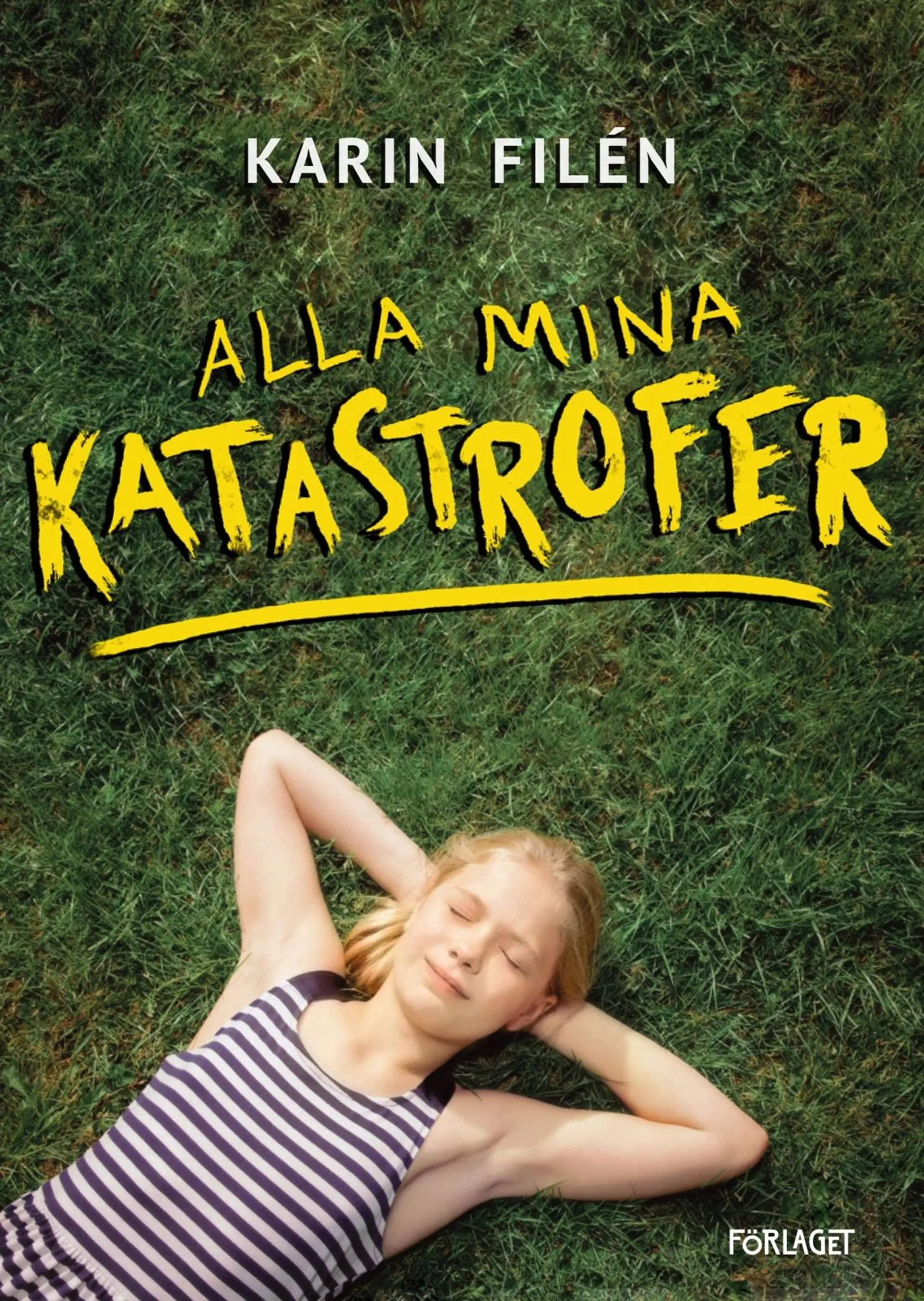 Filén, Alla mina katastrofer