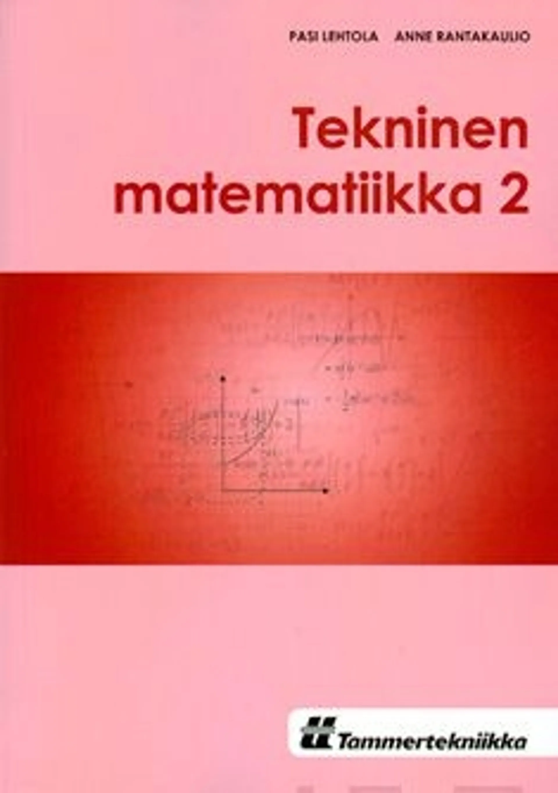 Lehtola, Tekninen matematiikka 2