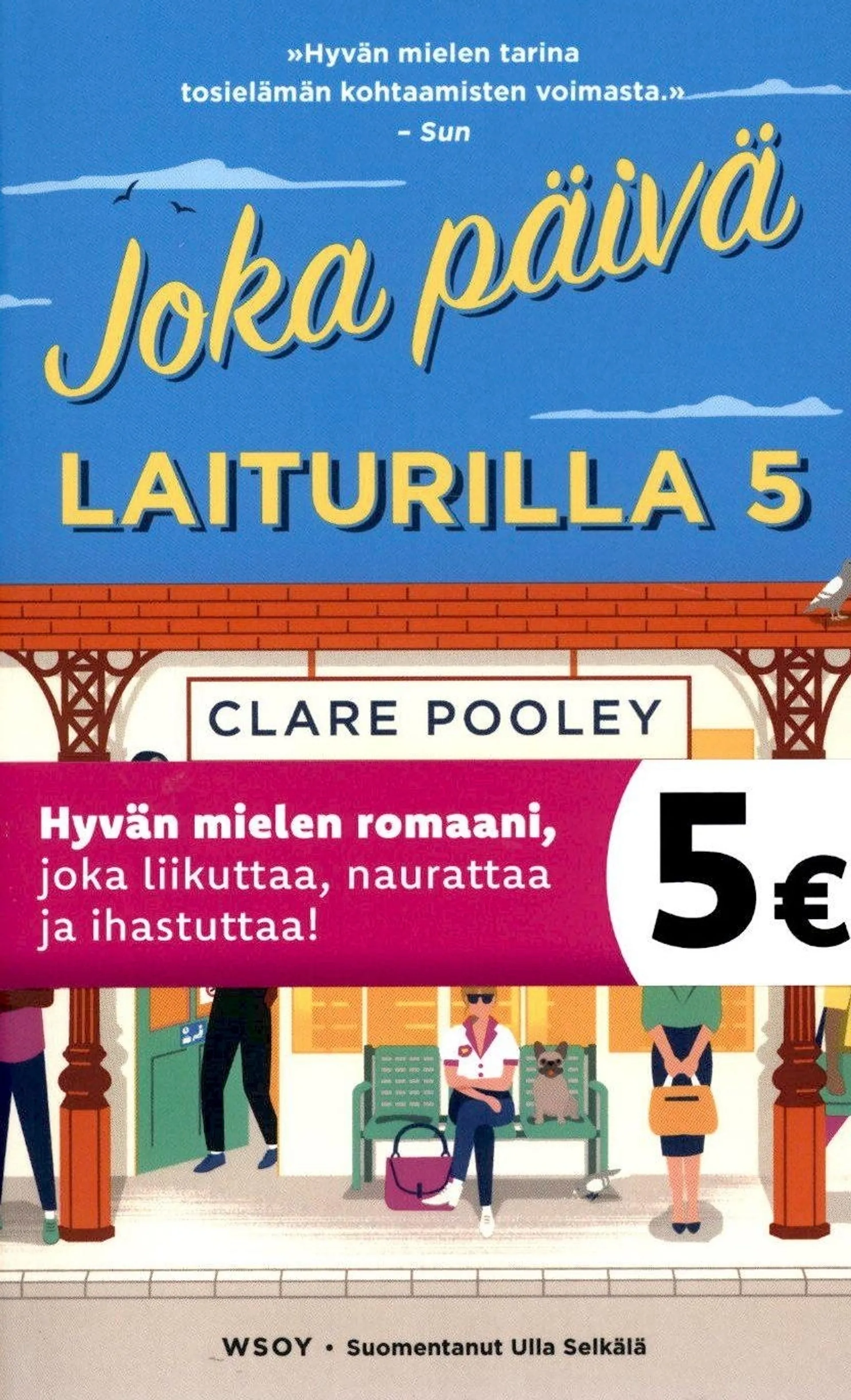 Pooley, Joka päivä laiturilla viisi