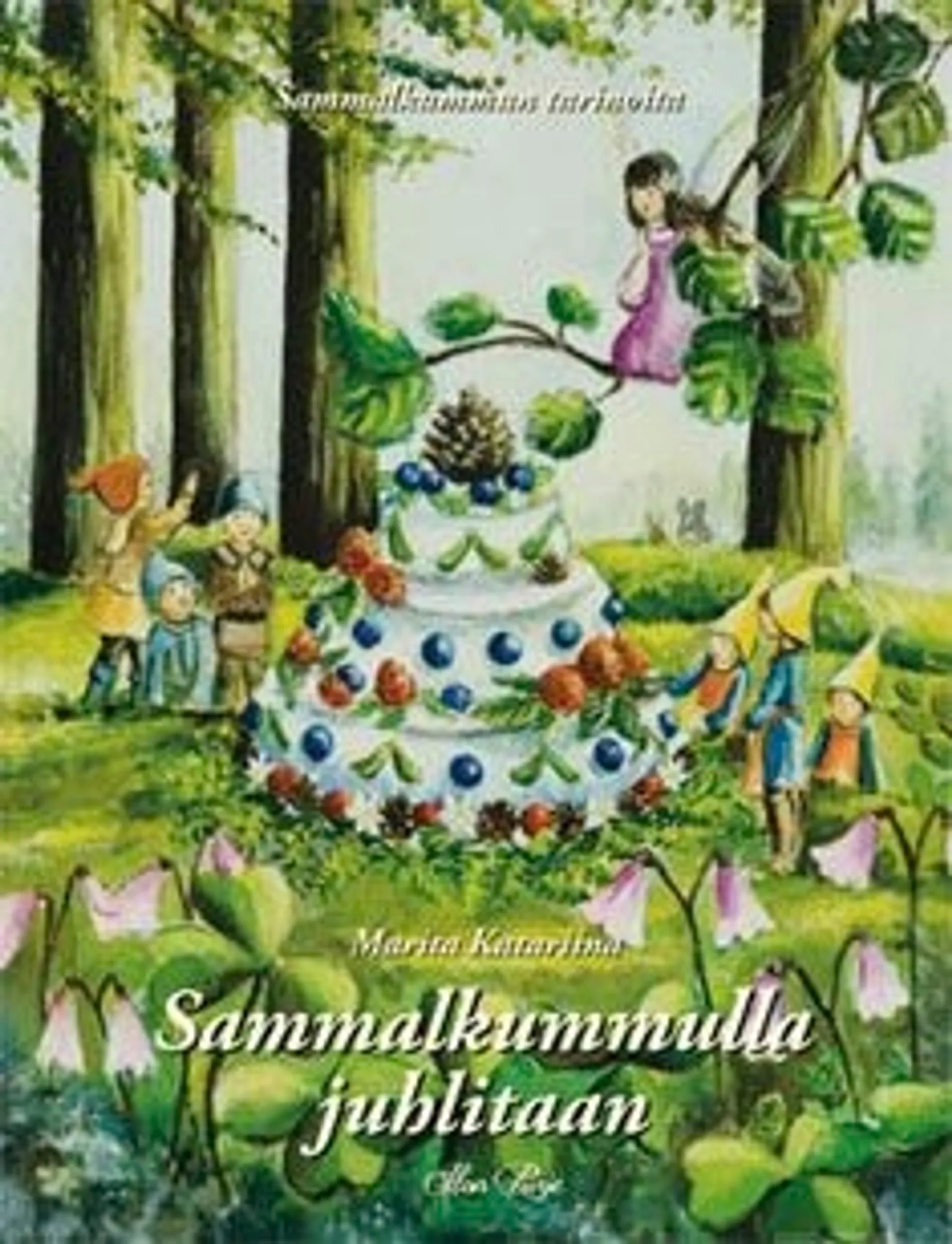 Ojala, Sammalkummulla juhlitaan