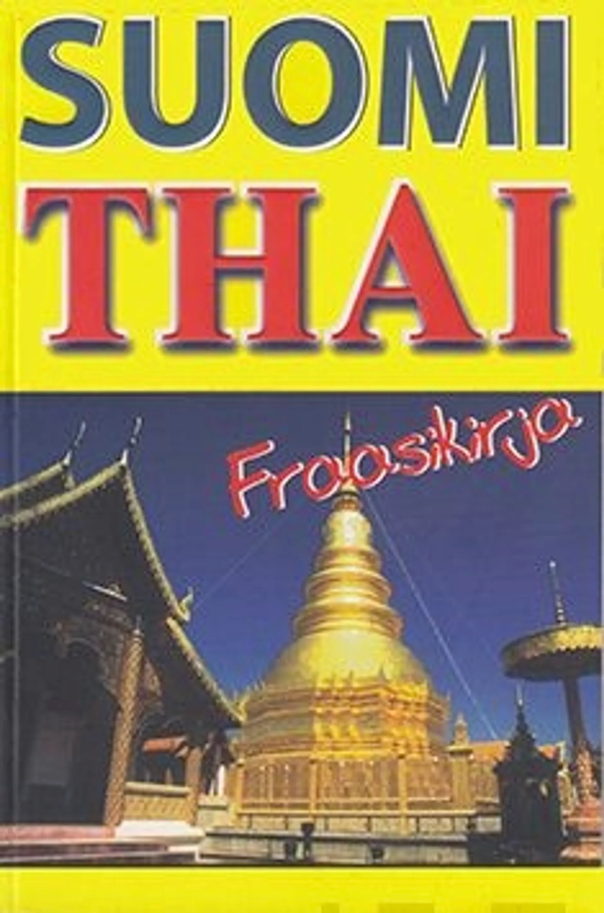 Gensbichler, Suomi-thai fraasikirja (+2cd)