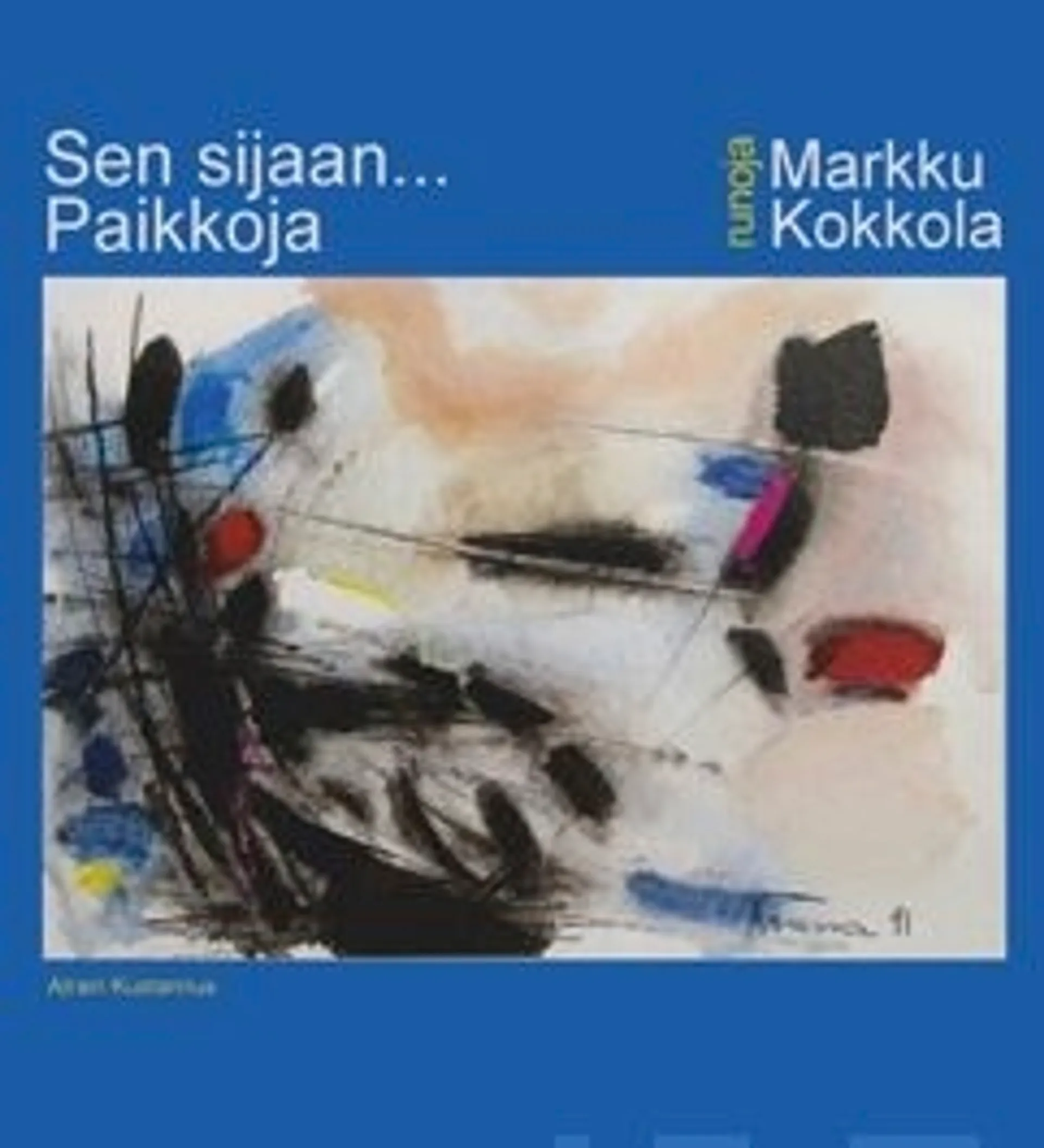 Kokkola, Sen sijaan... Paikkoja