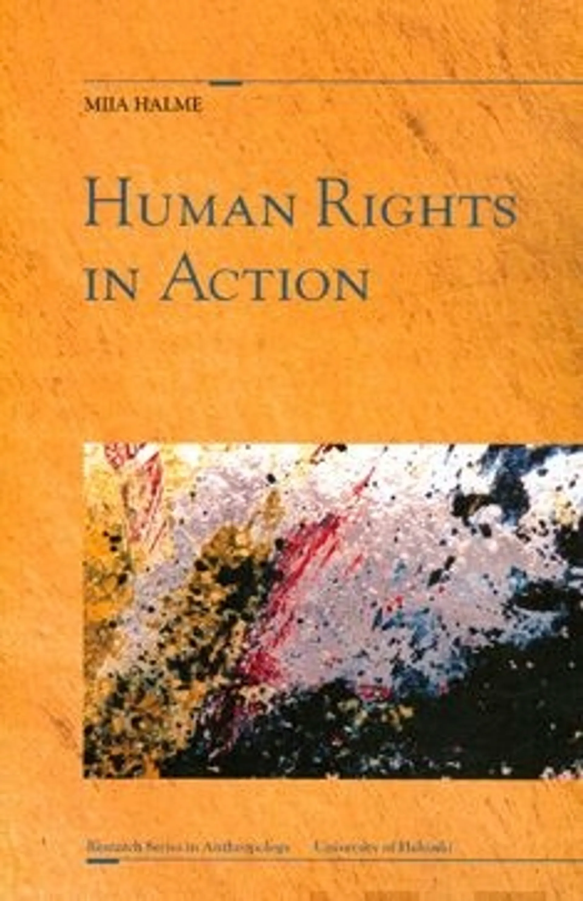 Halme, Human rights in action