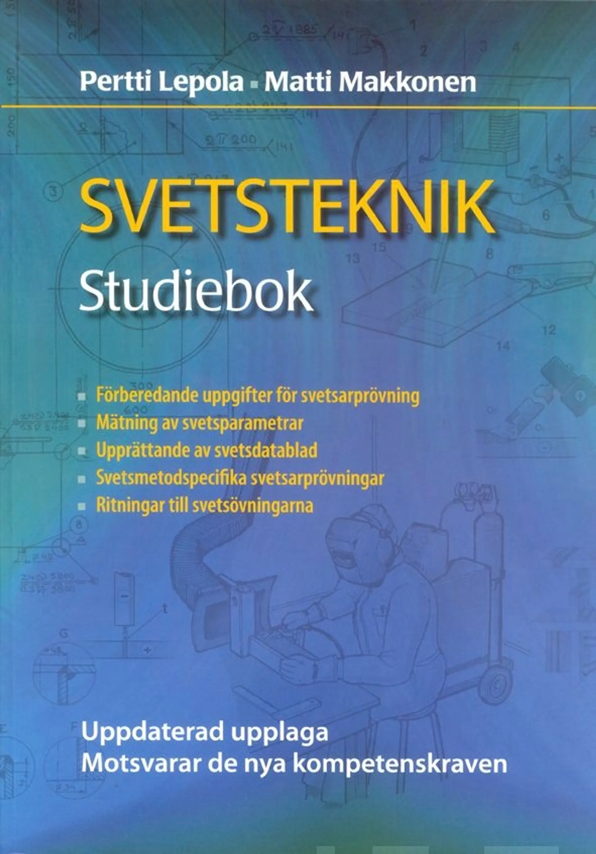 Lepola, Svetsteknik - Studiebok