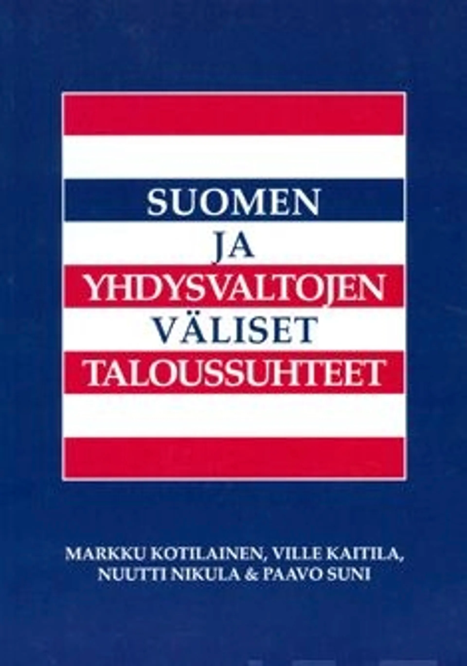 Kotilainen, Suomen ja Yhdysvaltojen väliset taloussuhteet