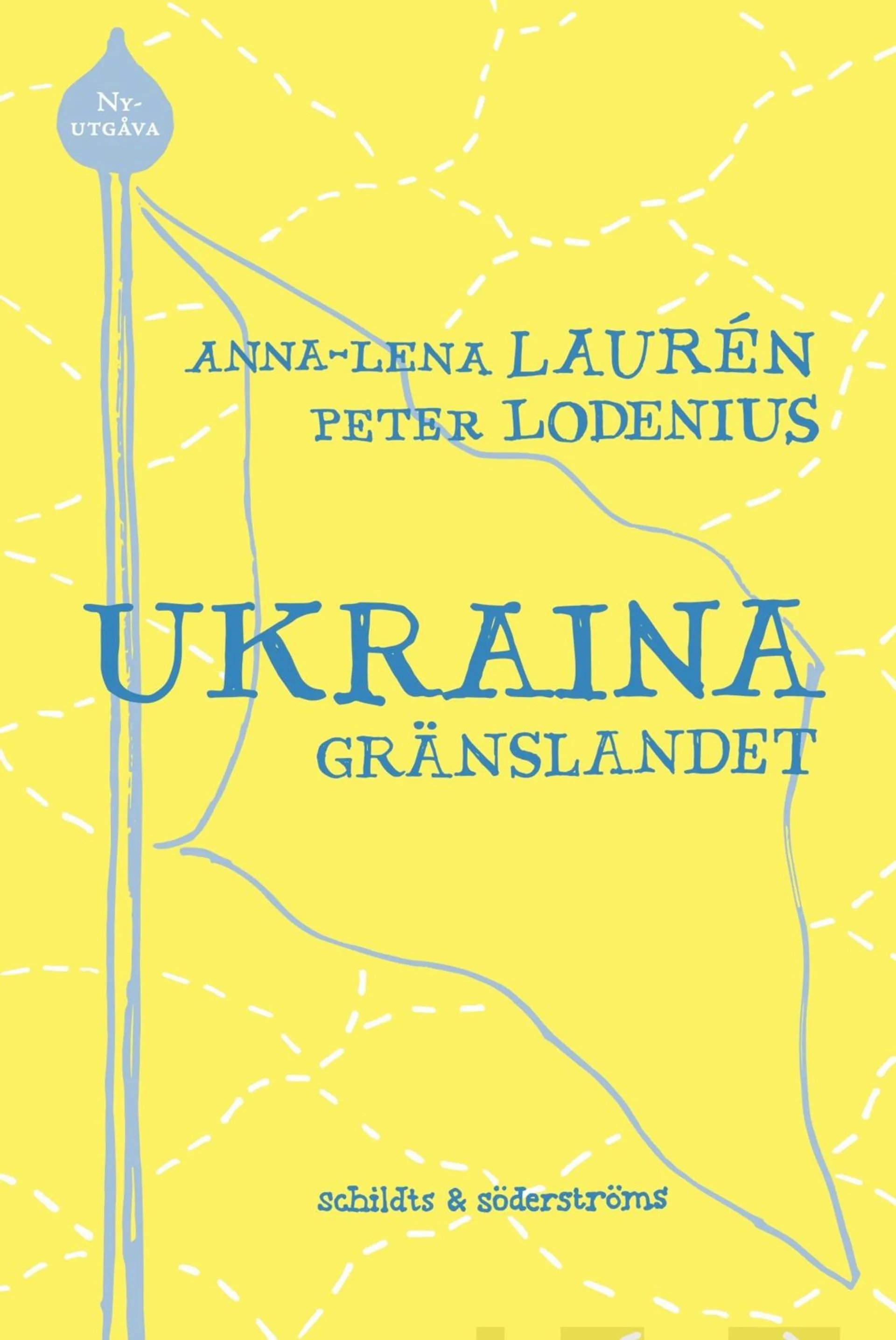 Laurén, Ukraina - gränslandet