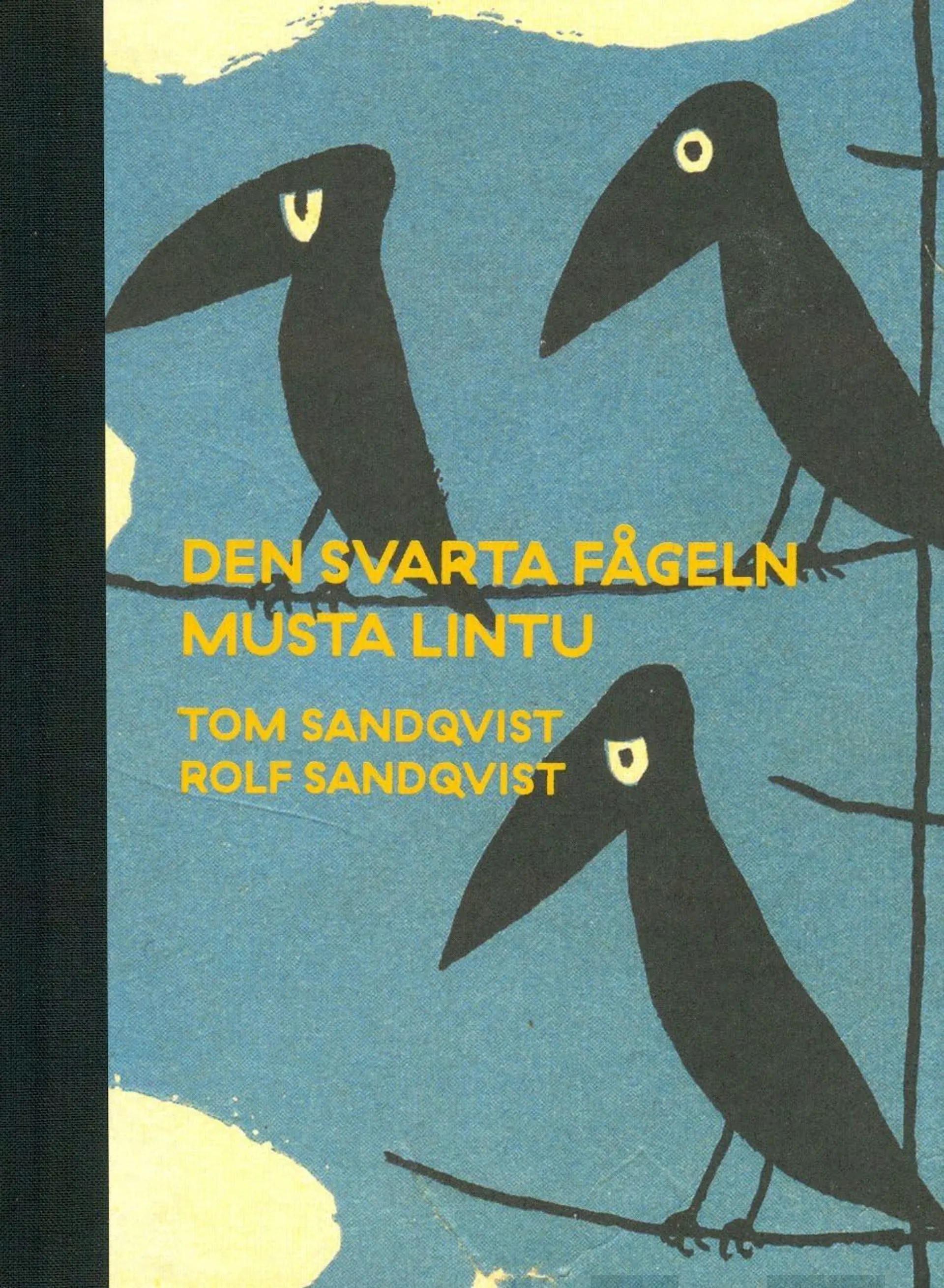 Sandqvist, Den svarta fågeln - Musta lintu