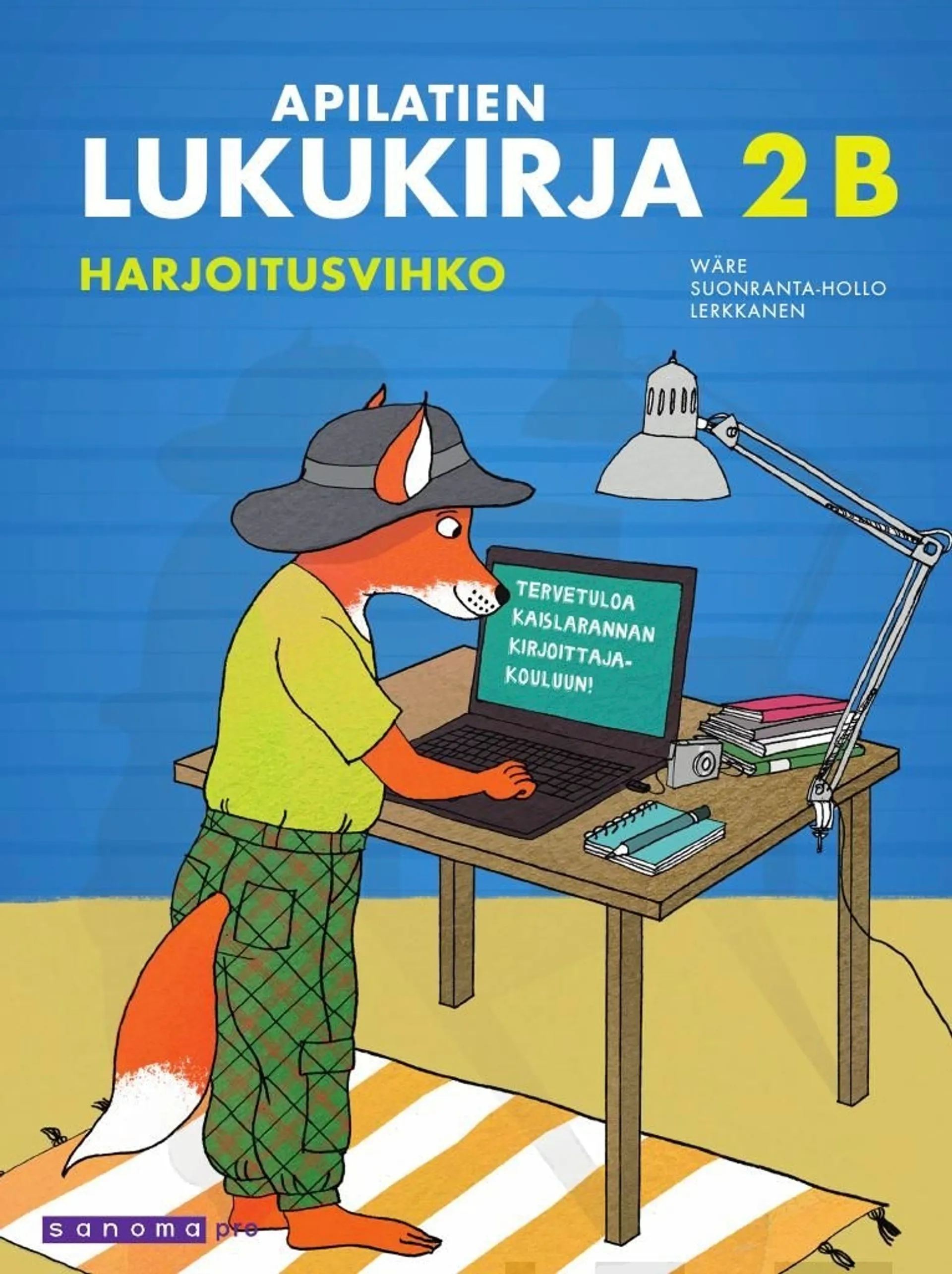 Wäre, Apilatien lukukirja Harjoitusvihko 2b (OPS16) - Uudet mallikirjaimet