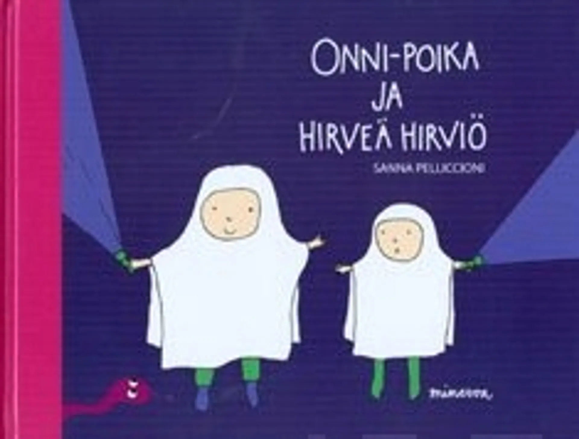 Onni-poika ja hirveä hirviö