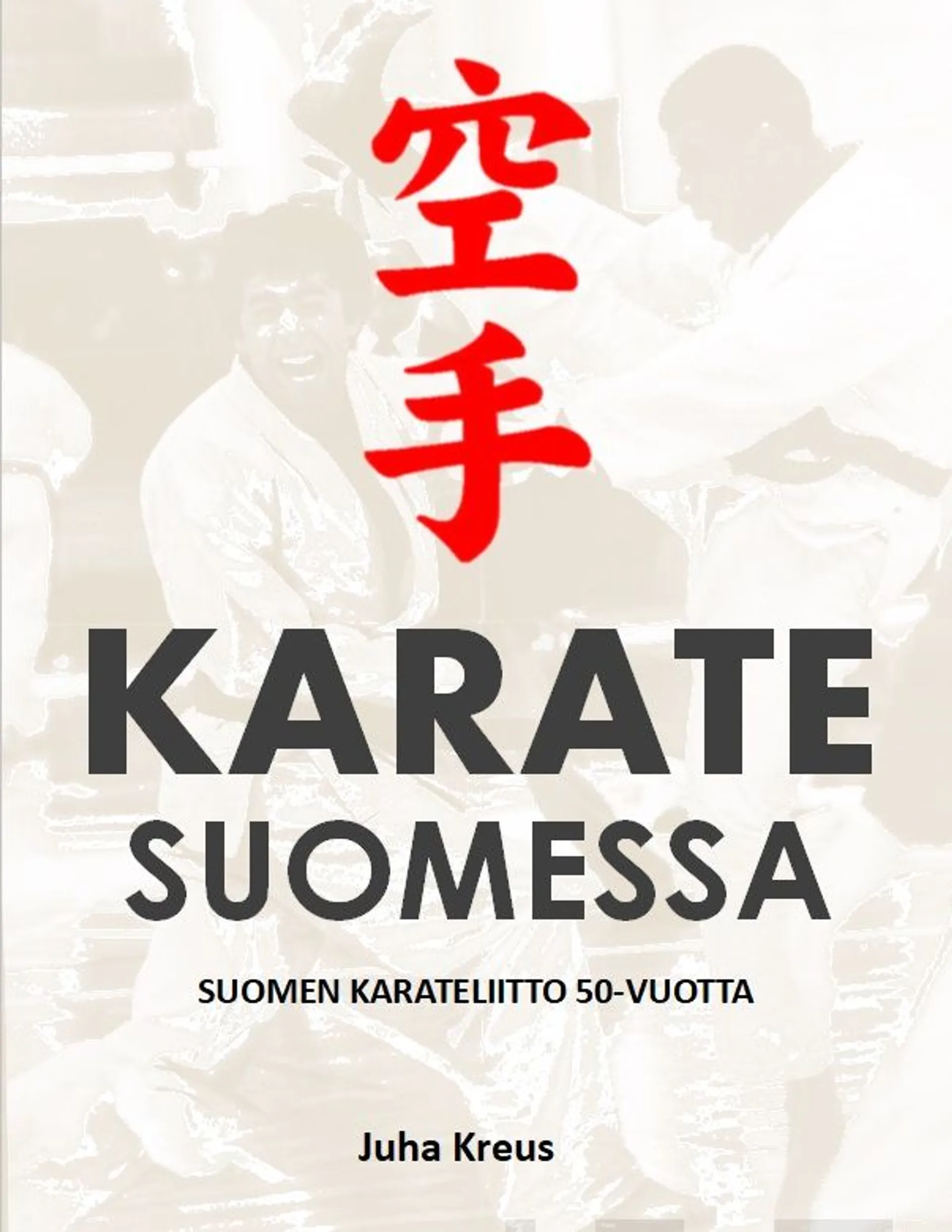 Kreus, Karate Suomessa - Suomen Karateliitto 50 vuotta