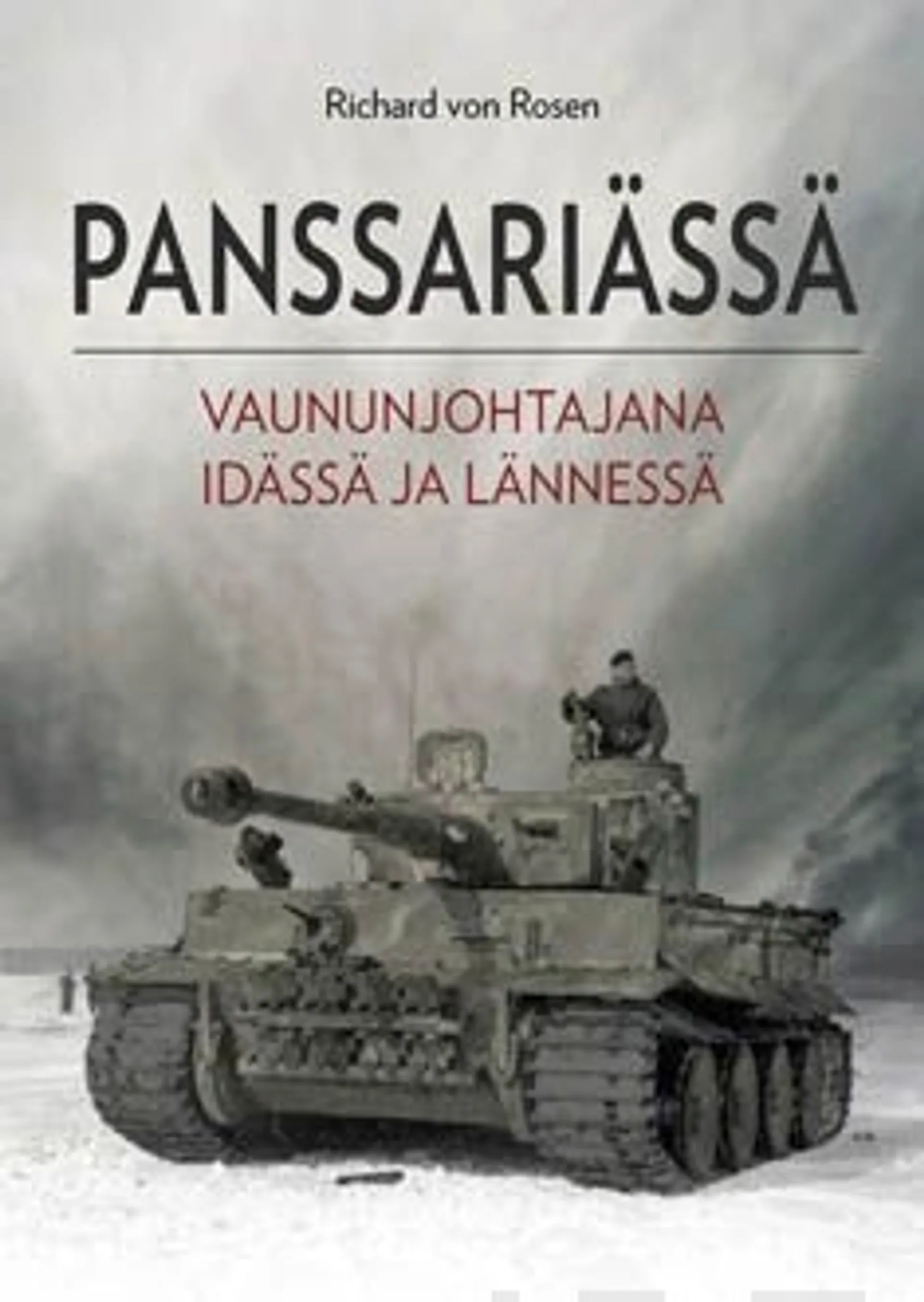 Rosen, Panssariässä - Vaununjohtajana idässä ja lännessä