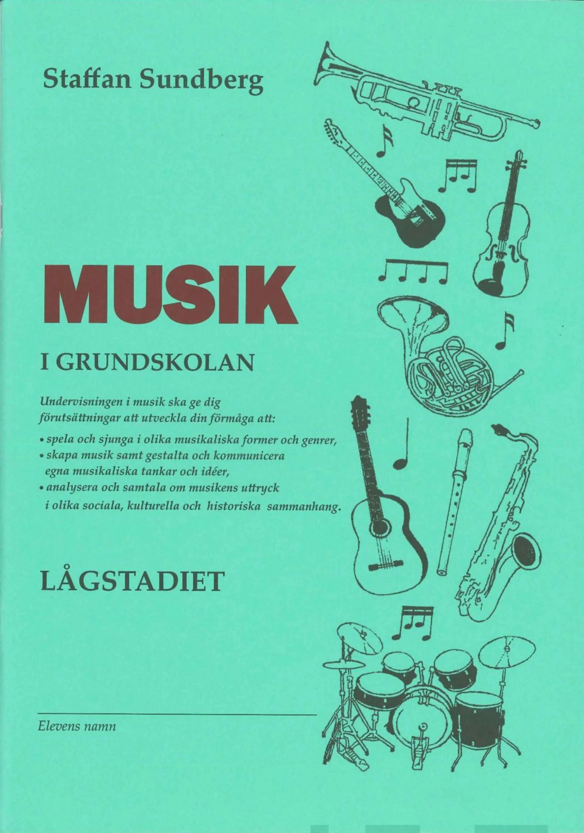 Musik i grundskolan, lågstadiet (åk 1-3)