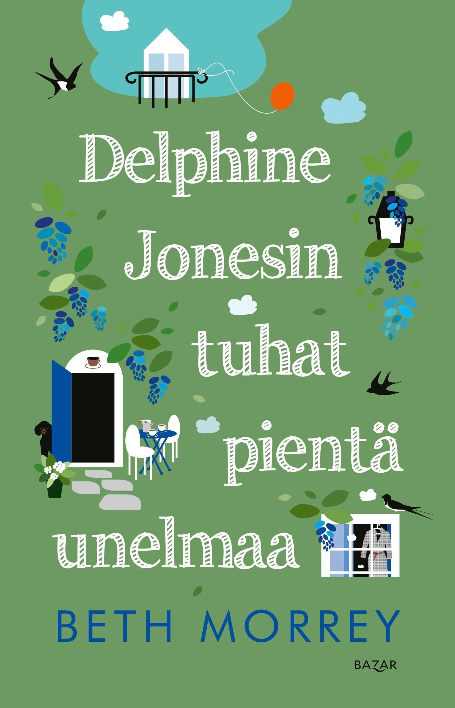 Morrey, Delphine Jonesin tuhat pientä unelmaa