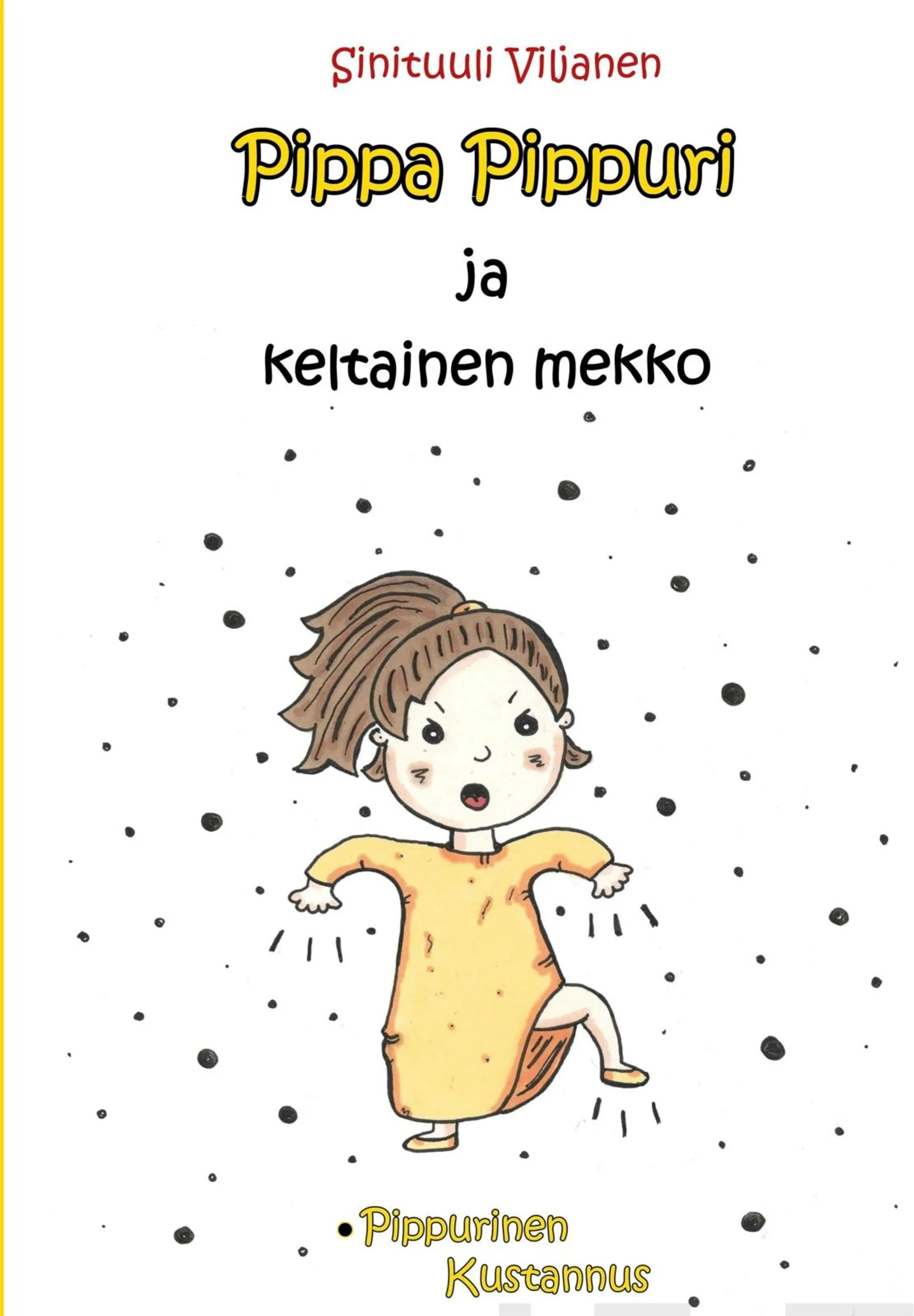 Viljanen, Pippa Pippuri ja keltainen mekko