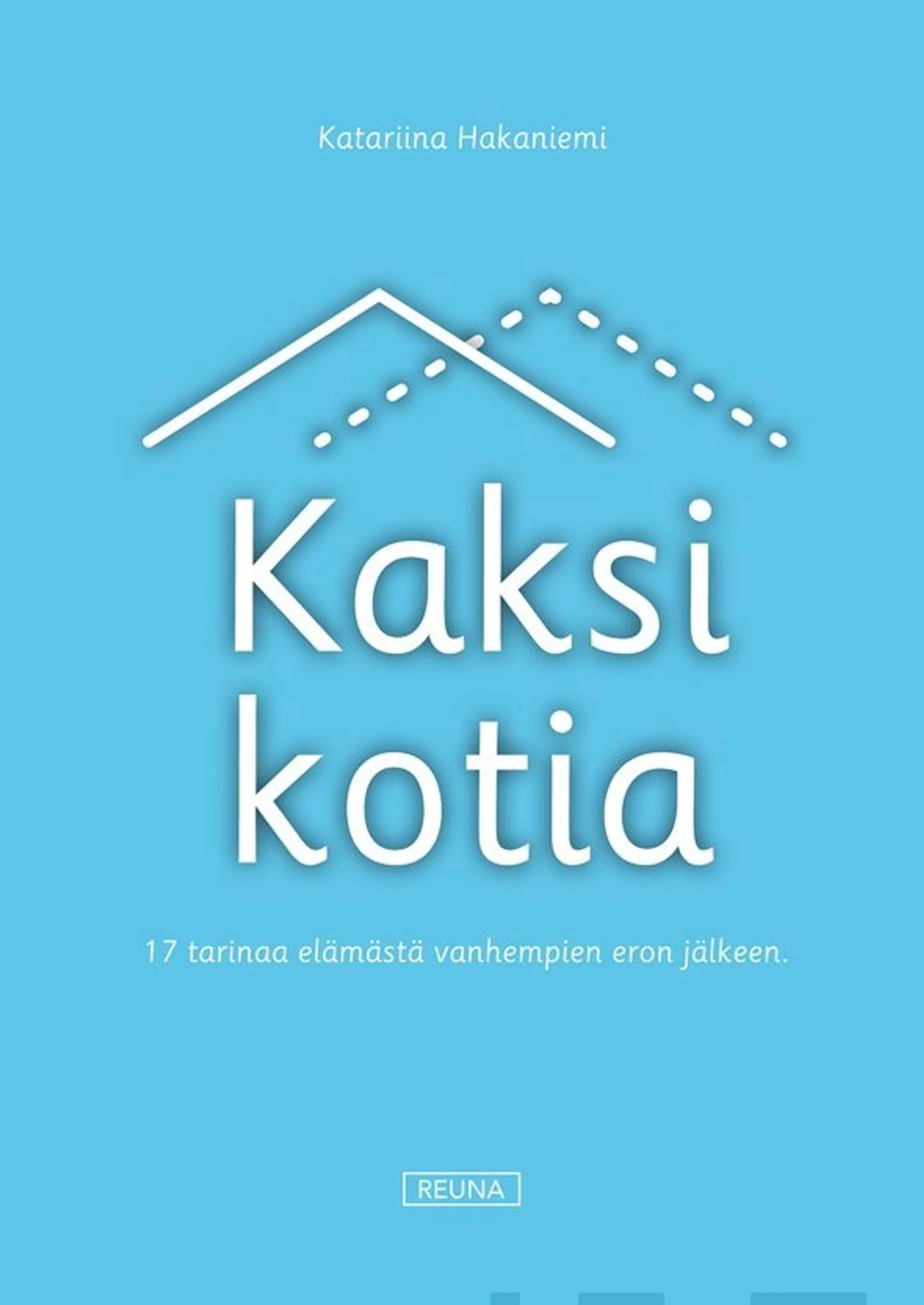 Hakaniemi, Kaksi kotia