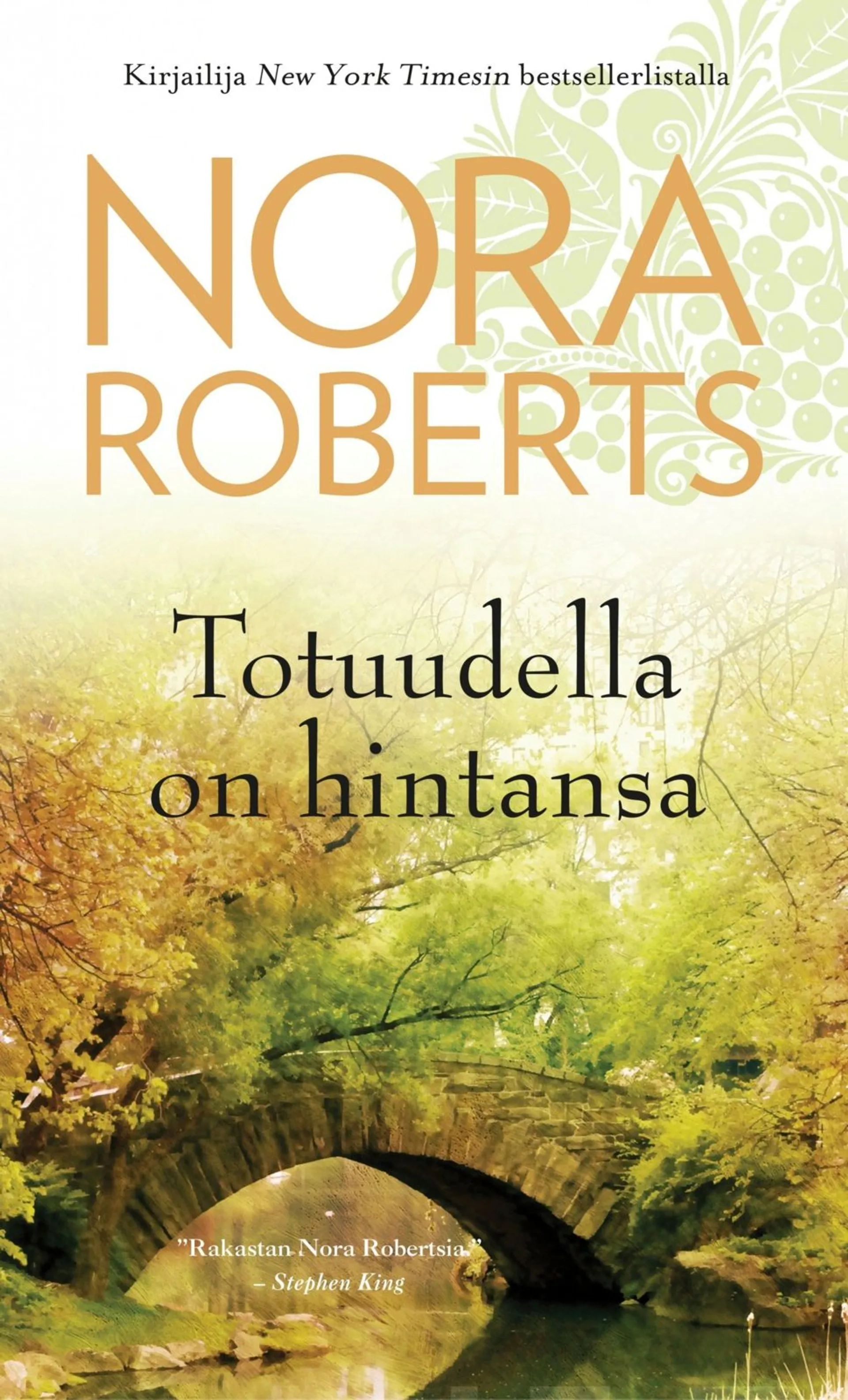 Roberts, Totuudella on hintansa