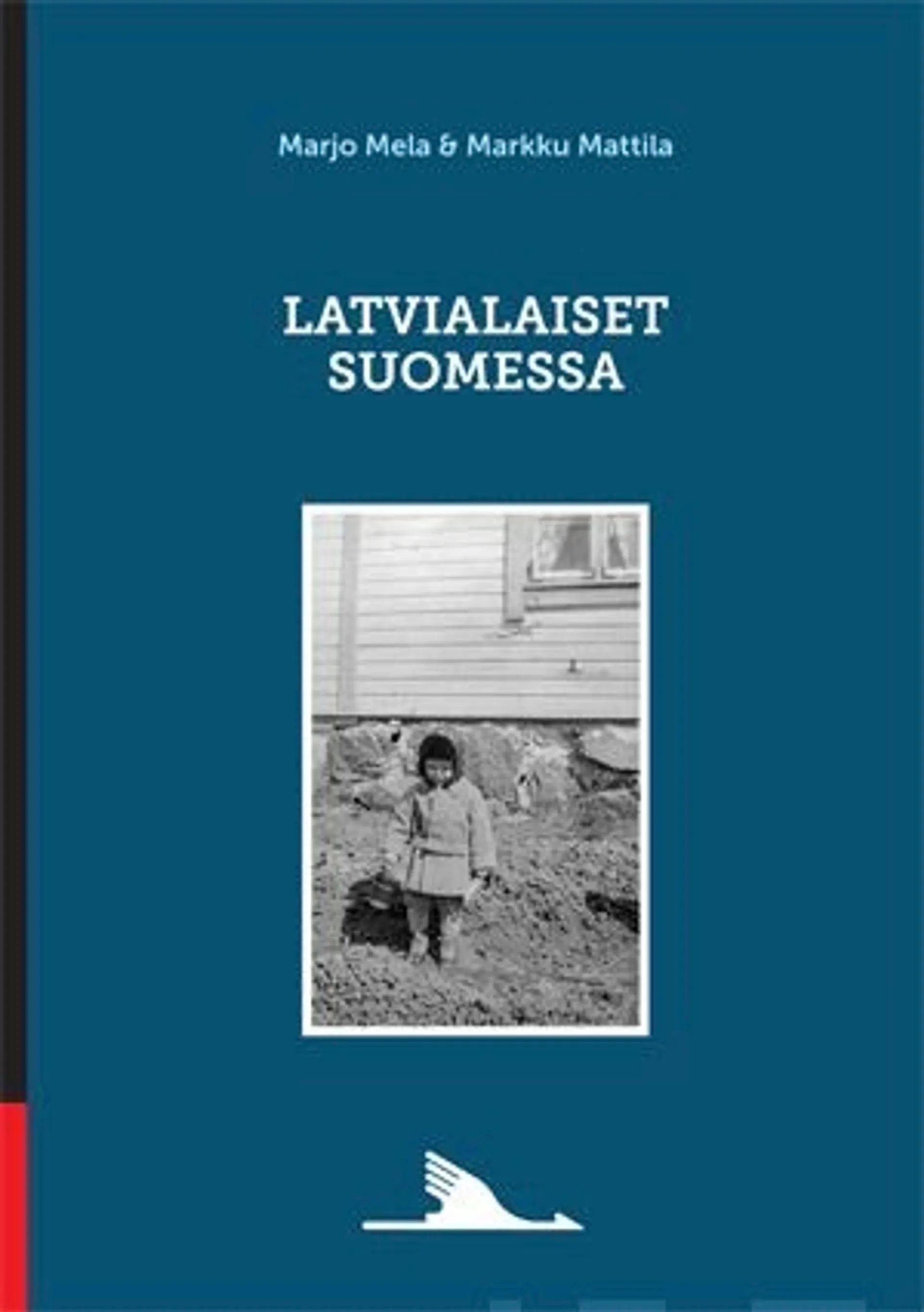 Mela, Latvialaiset Suomessa