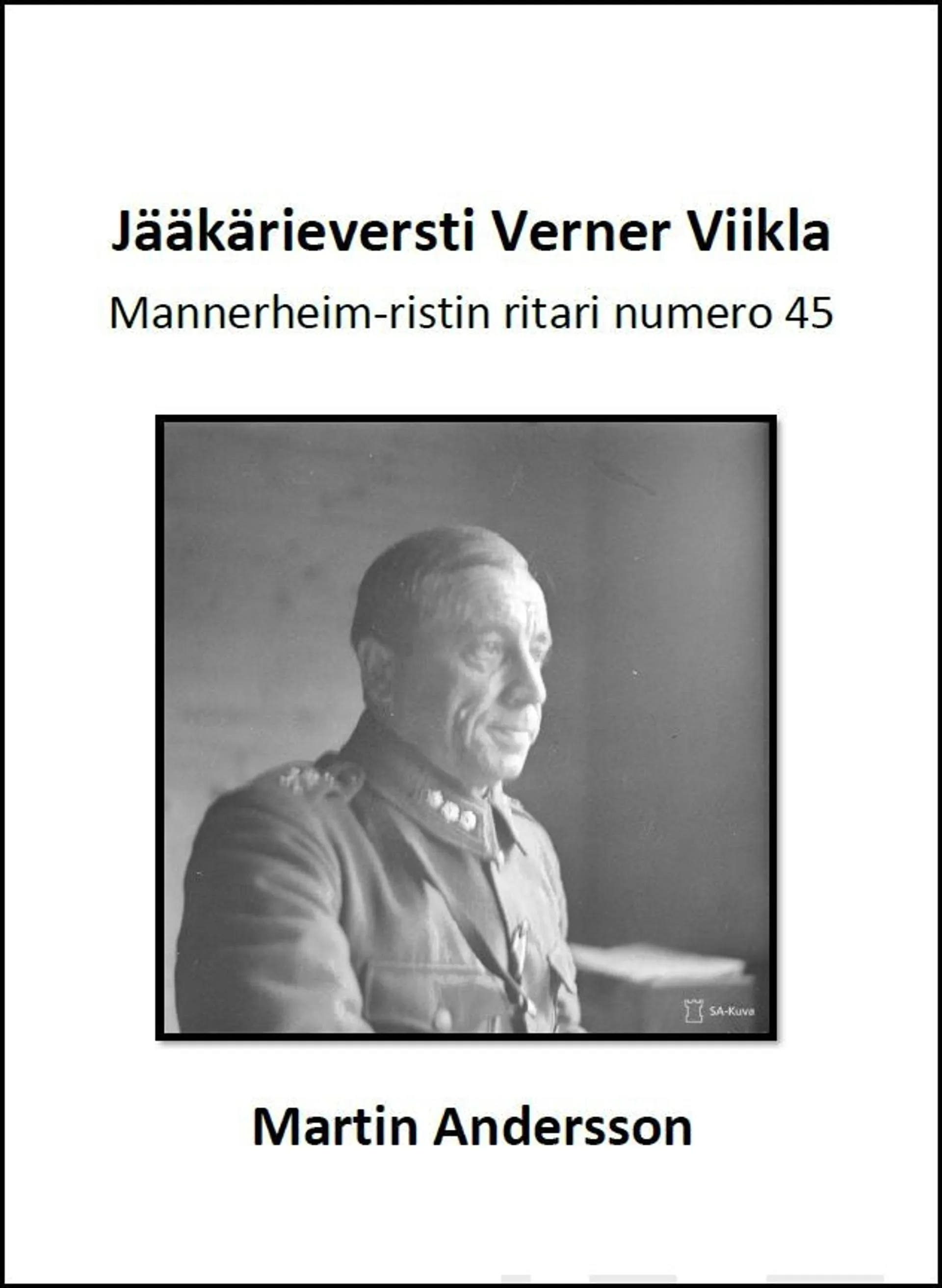 Andersson, Jääkärieversti Verner Viikla
