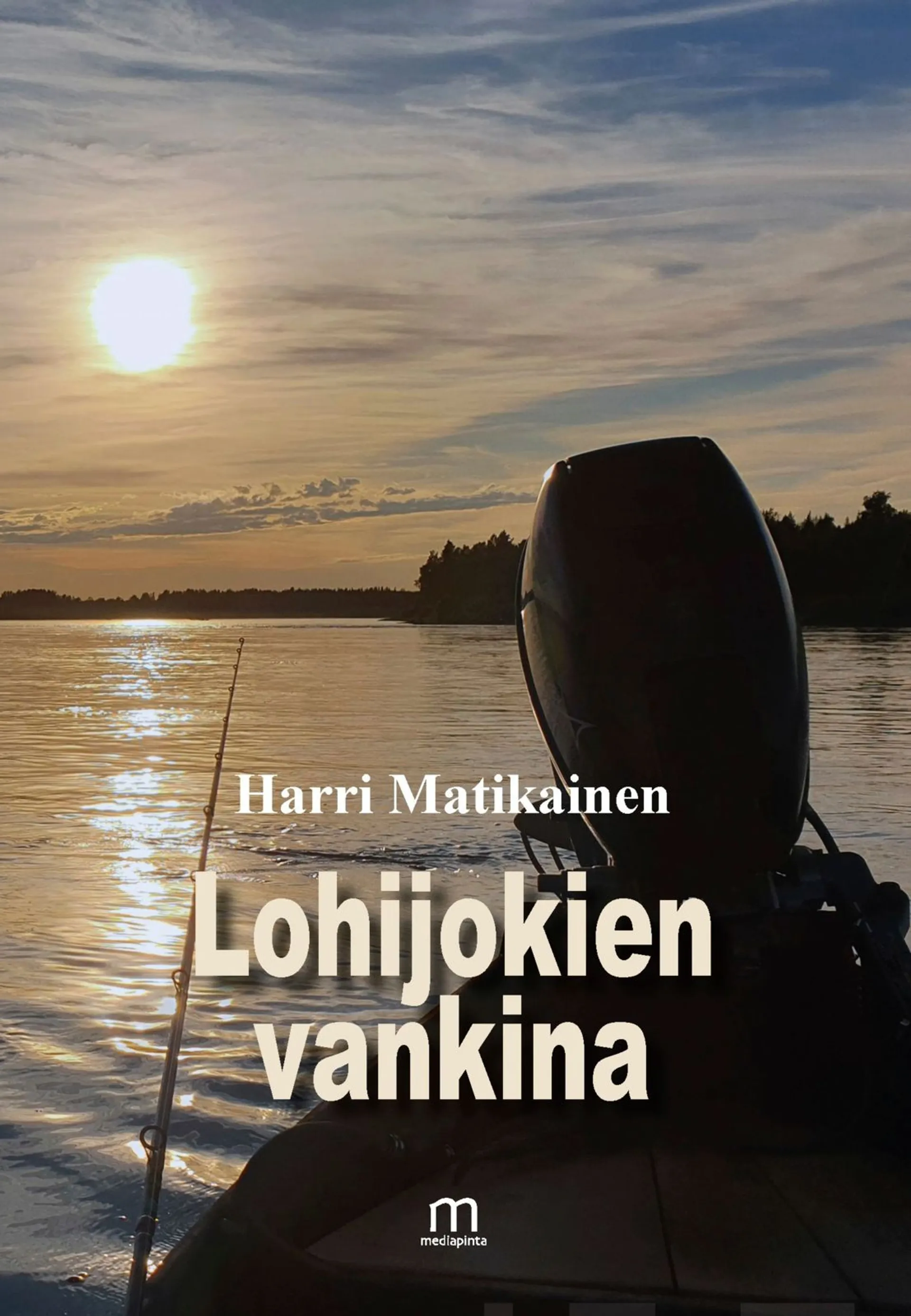 Matikainen, Lohijokien vankina